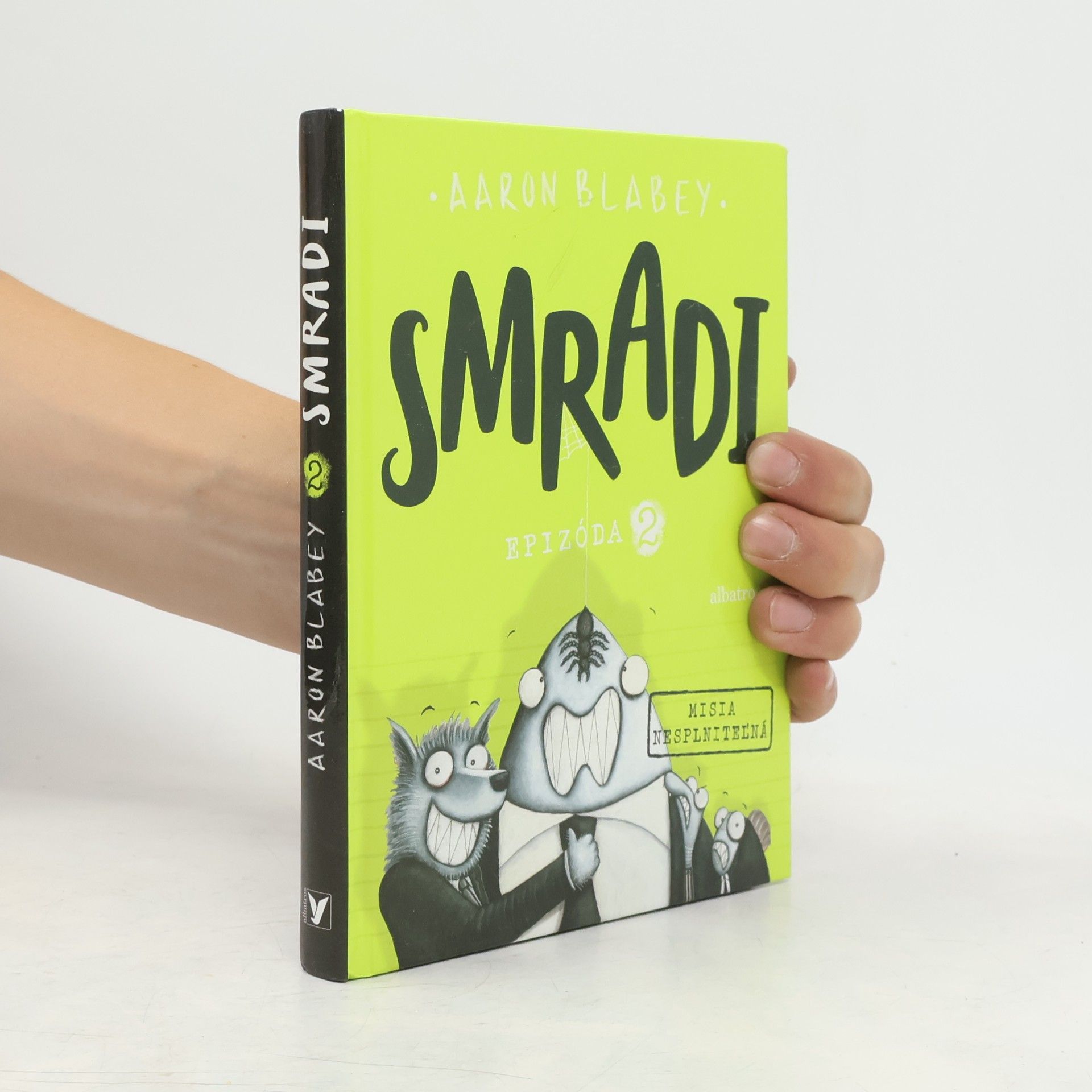 Aaron Blabey Smradi: Epizóda 2