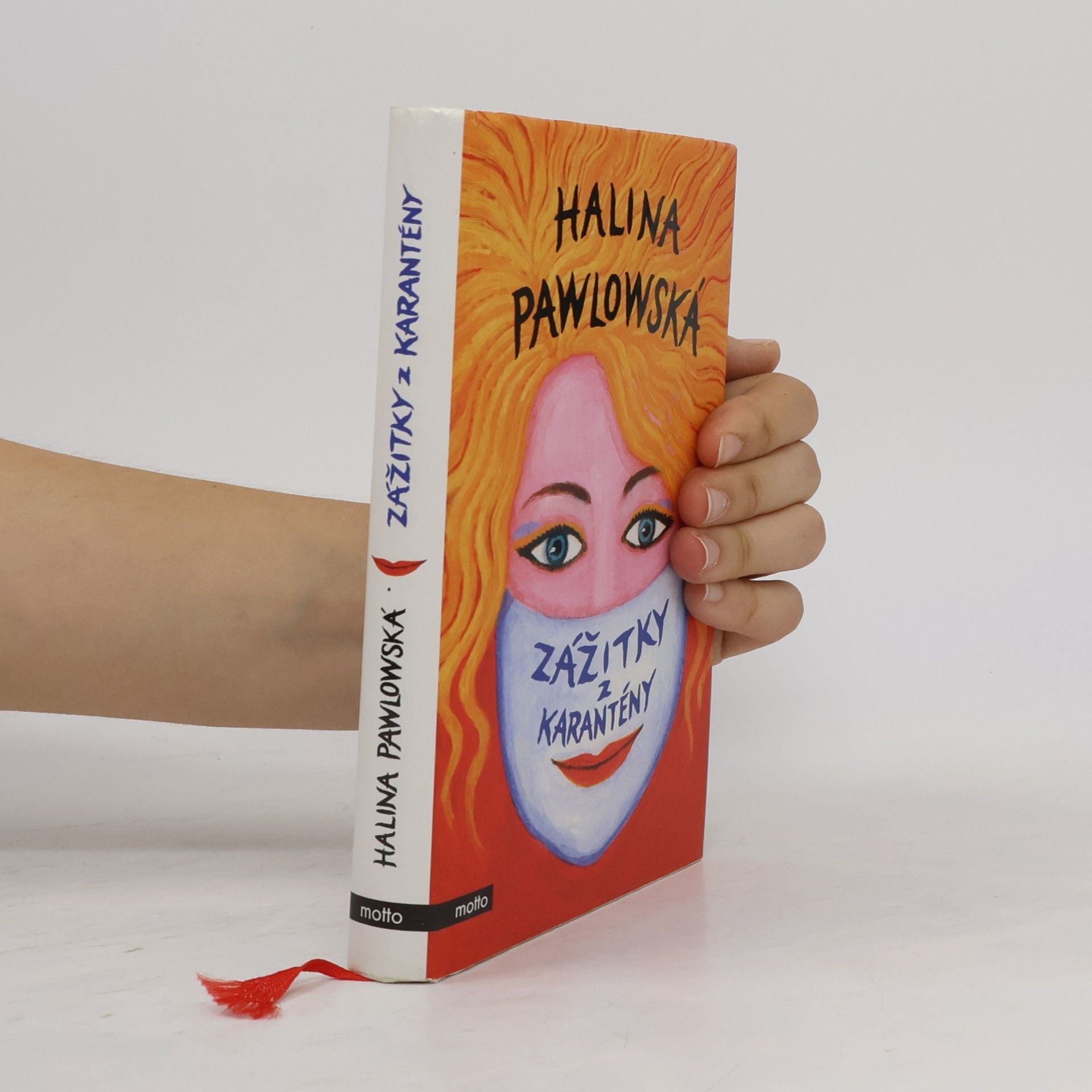 Halina Pawlowská Zážitky z karantény