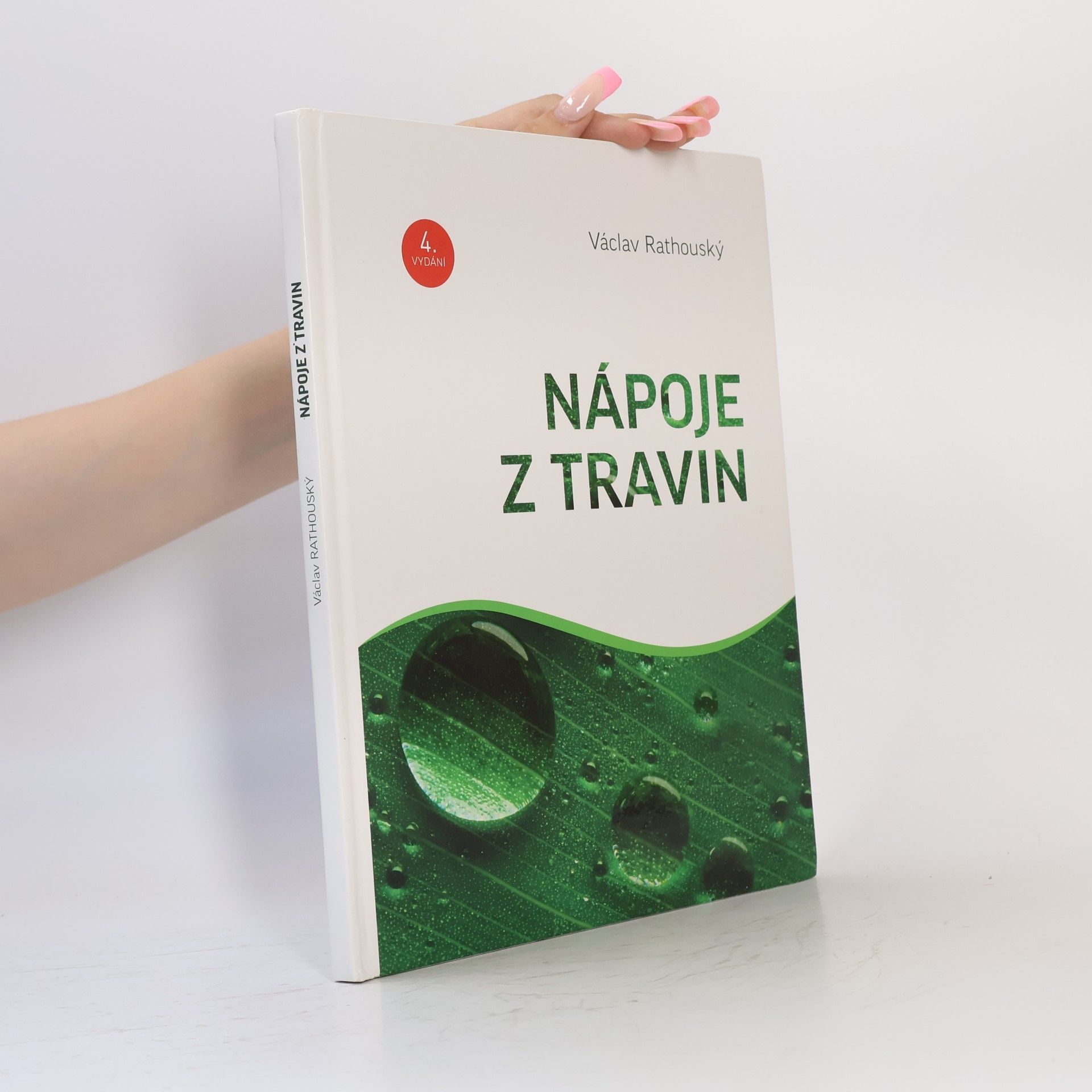 Václav Rathouský Nápoje z travin