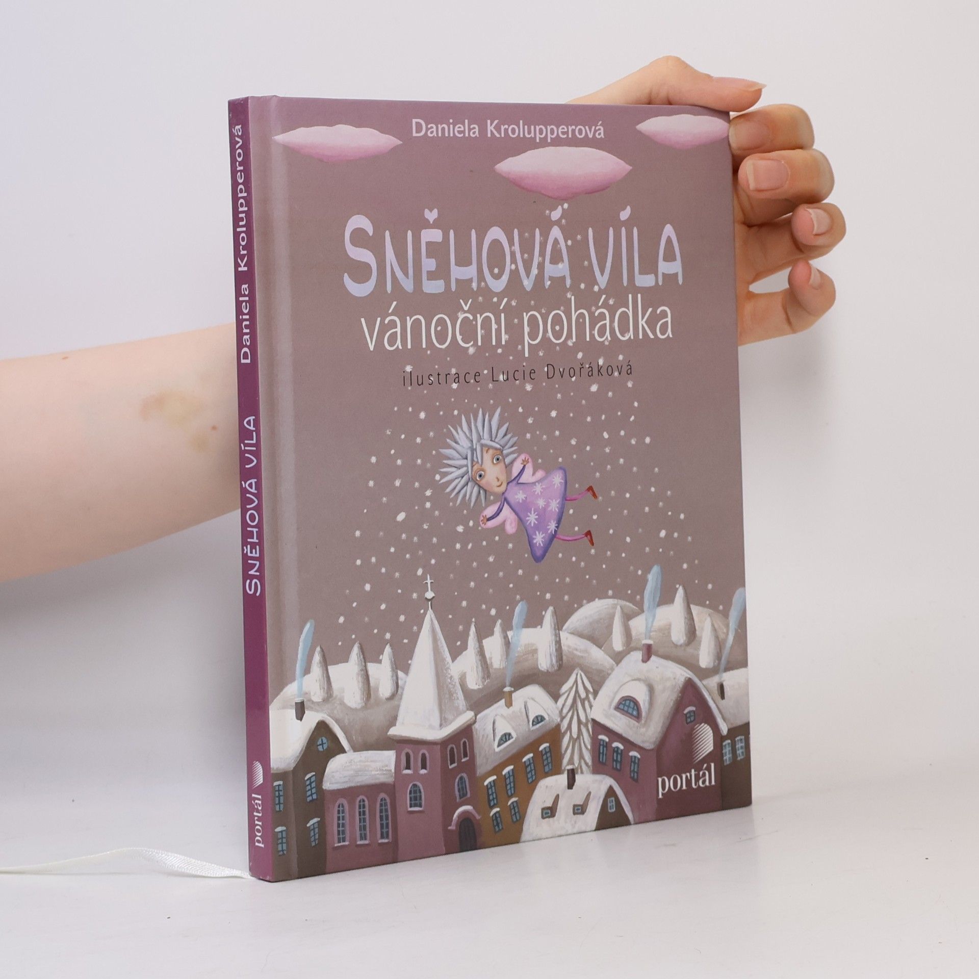 Lucie Dvořáková Sněhová víla. Vánoční pohádka