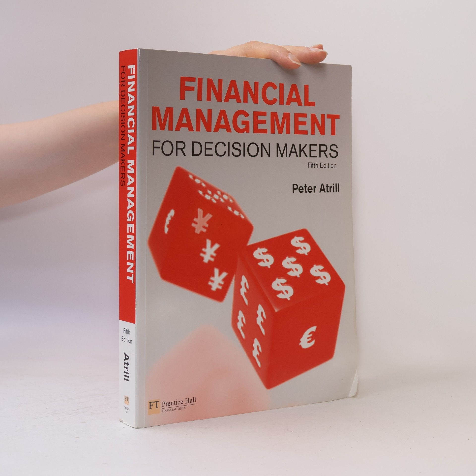 Peter Atrill Financial Management for Decision Makers - Fifth Edition
