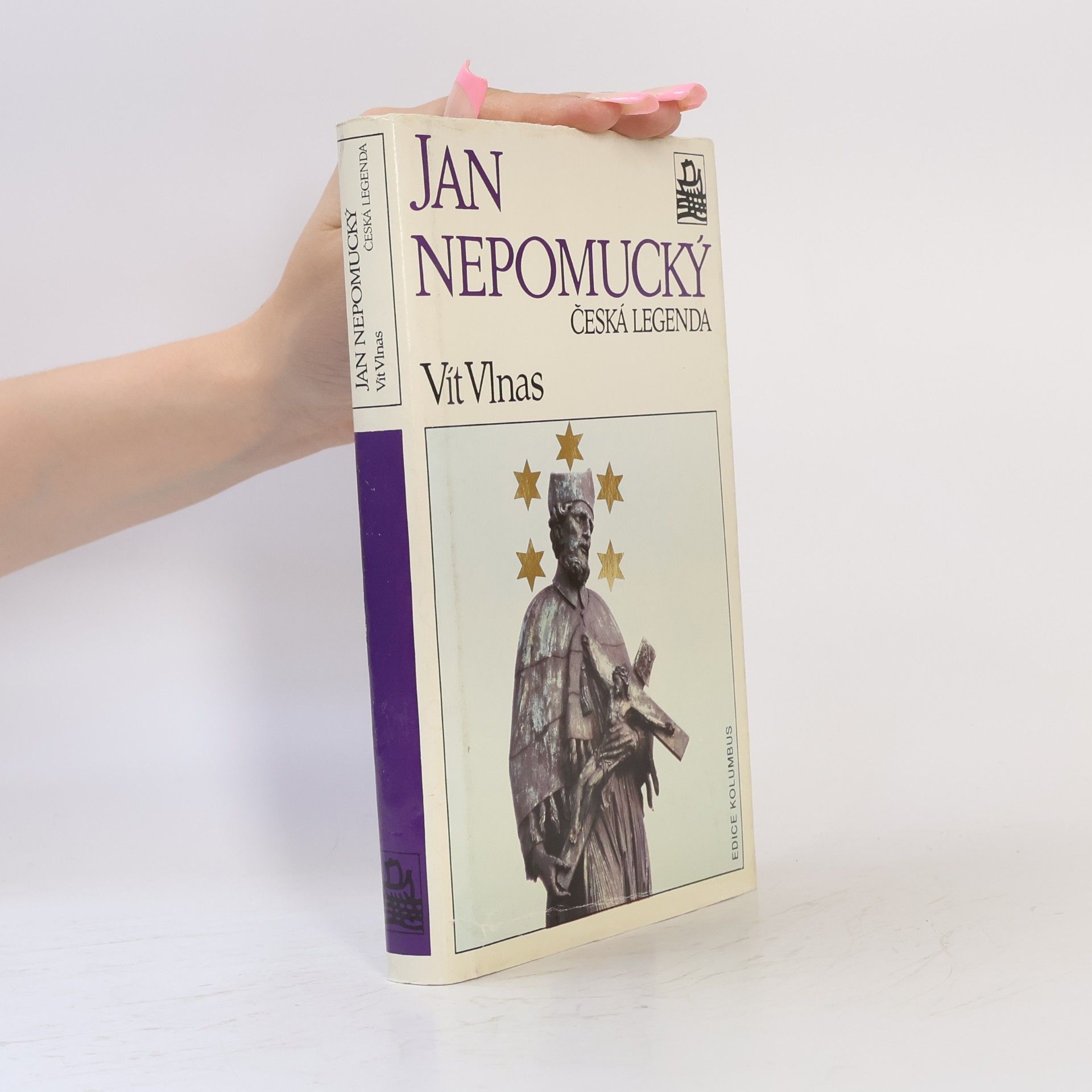 Vít Vlnas Jan Nepomucký, česká legenda