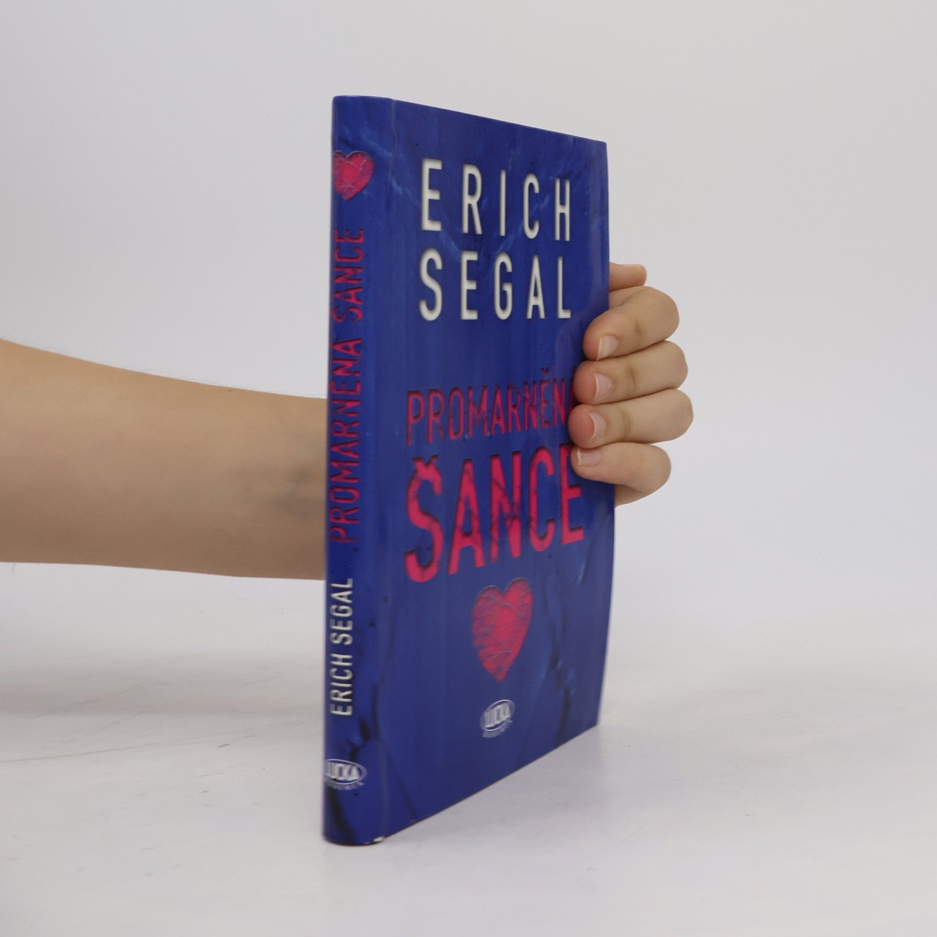 Erich Segal Promarněná šance