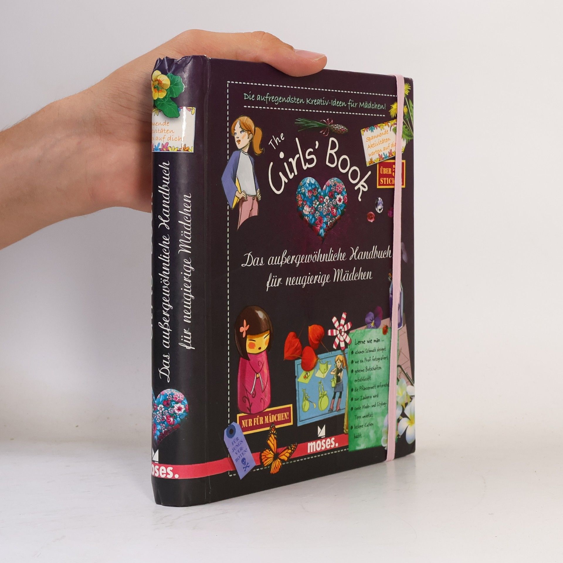 Michèle Lecreux The Girls' Book: Das aussergewöhnliche Handbuch für neugierige Mädchen