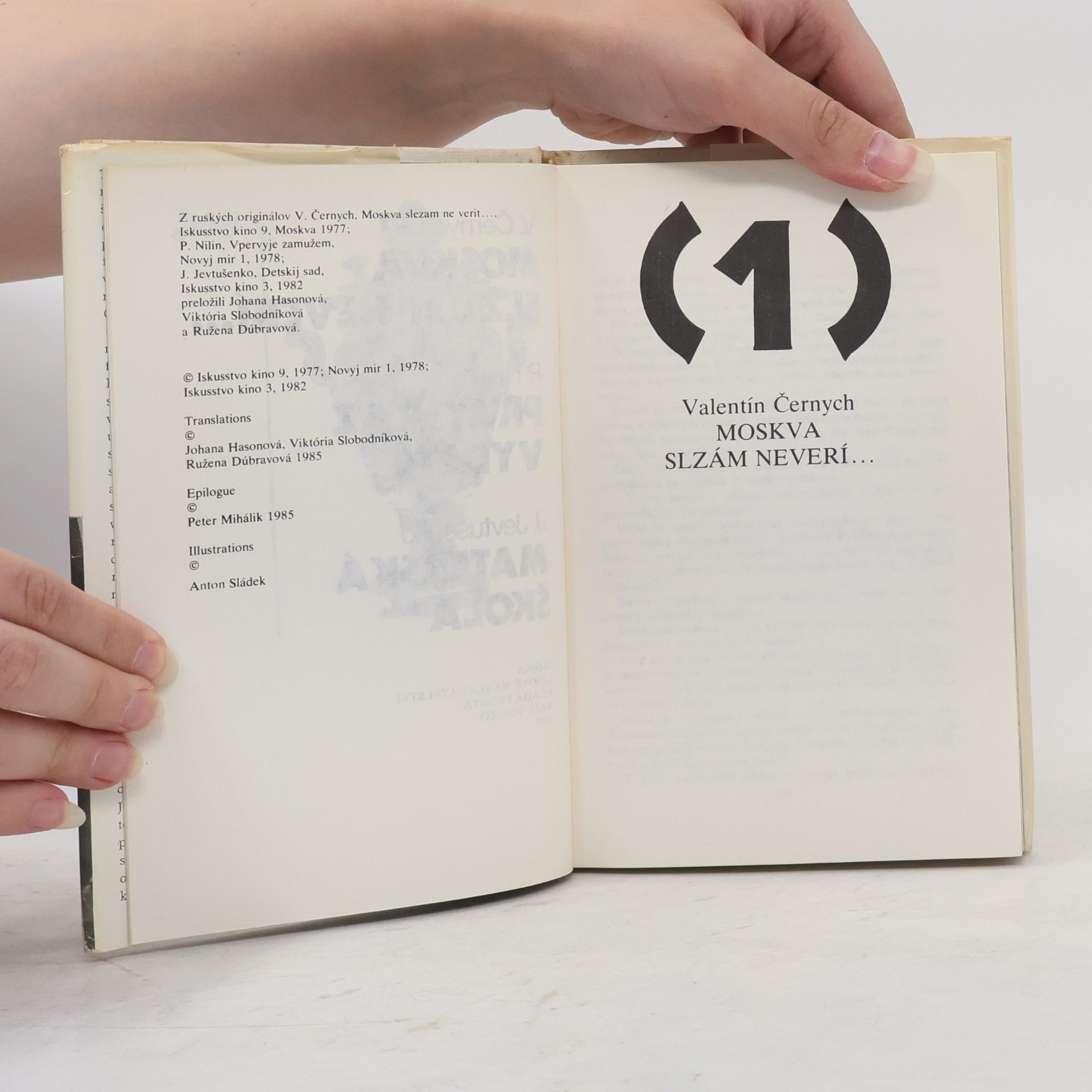 Autorenkollektiv Moskva slzám neverí. Prvý raz vydatí. Materská škola