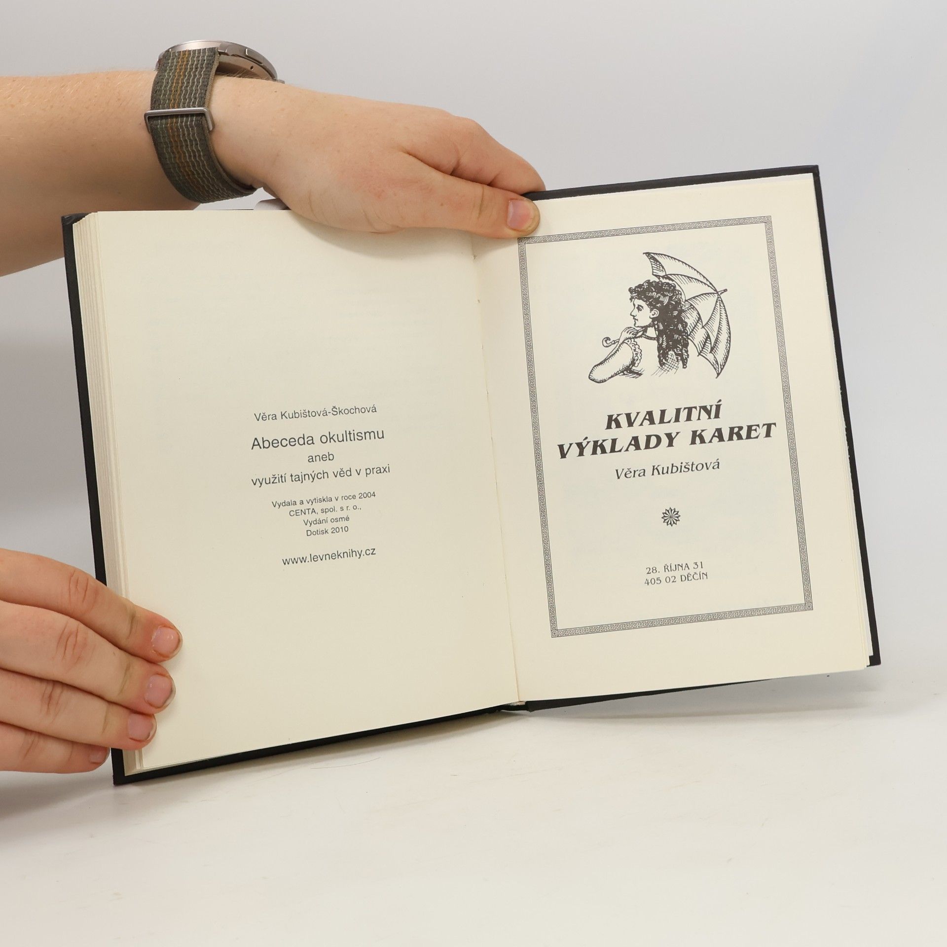 Věra Kubištová Abeceda okultismu, aneb, Využití tajných věd v praxi