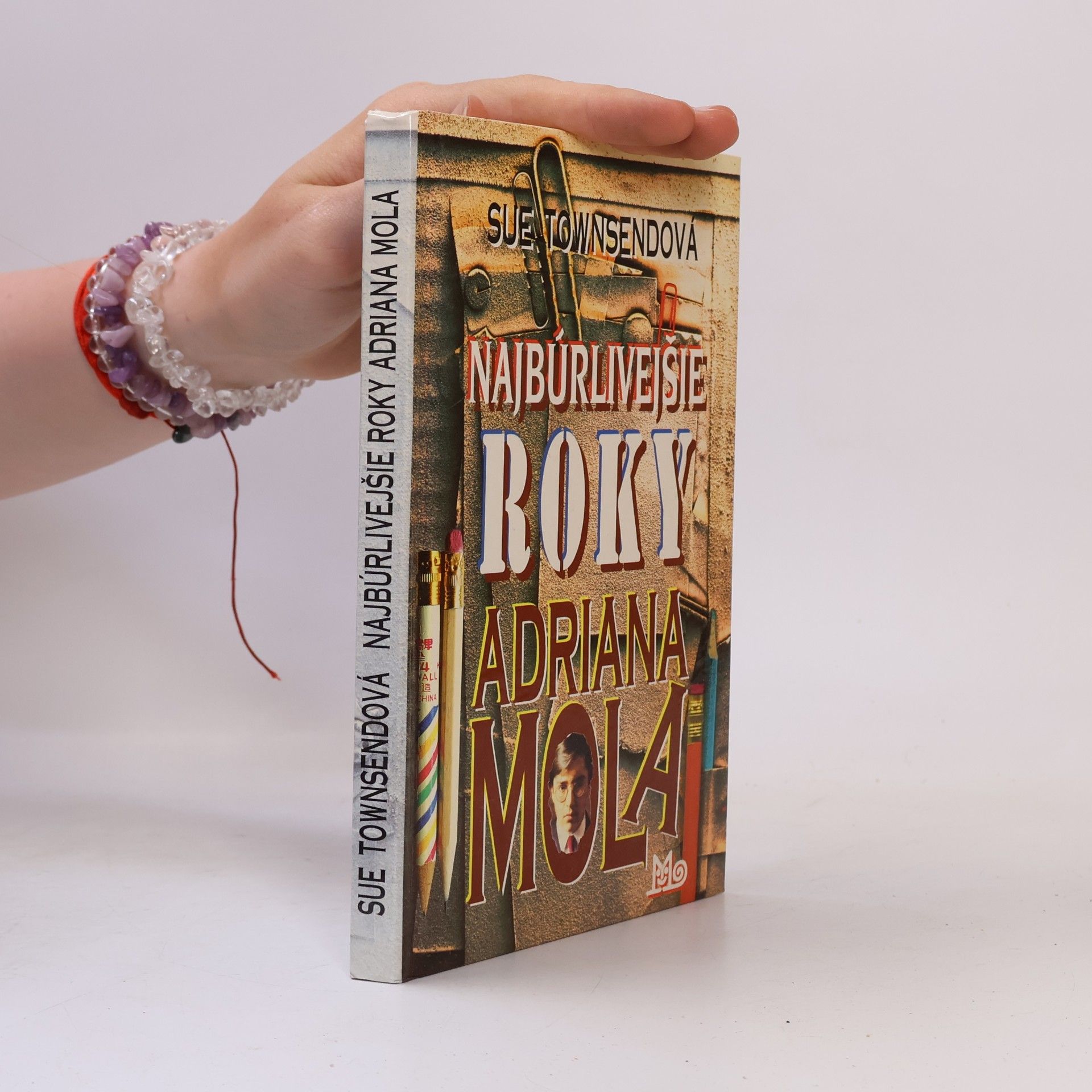 Sue Townsend Najbúrlivejšie roky Adriana Mola
