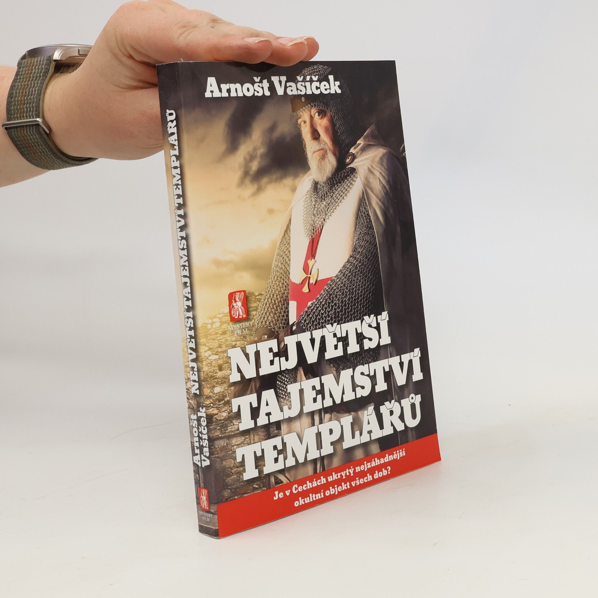 Arnošt Vašíček Největší tajemství templářů
