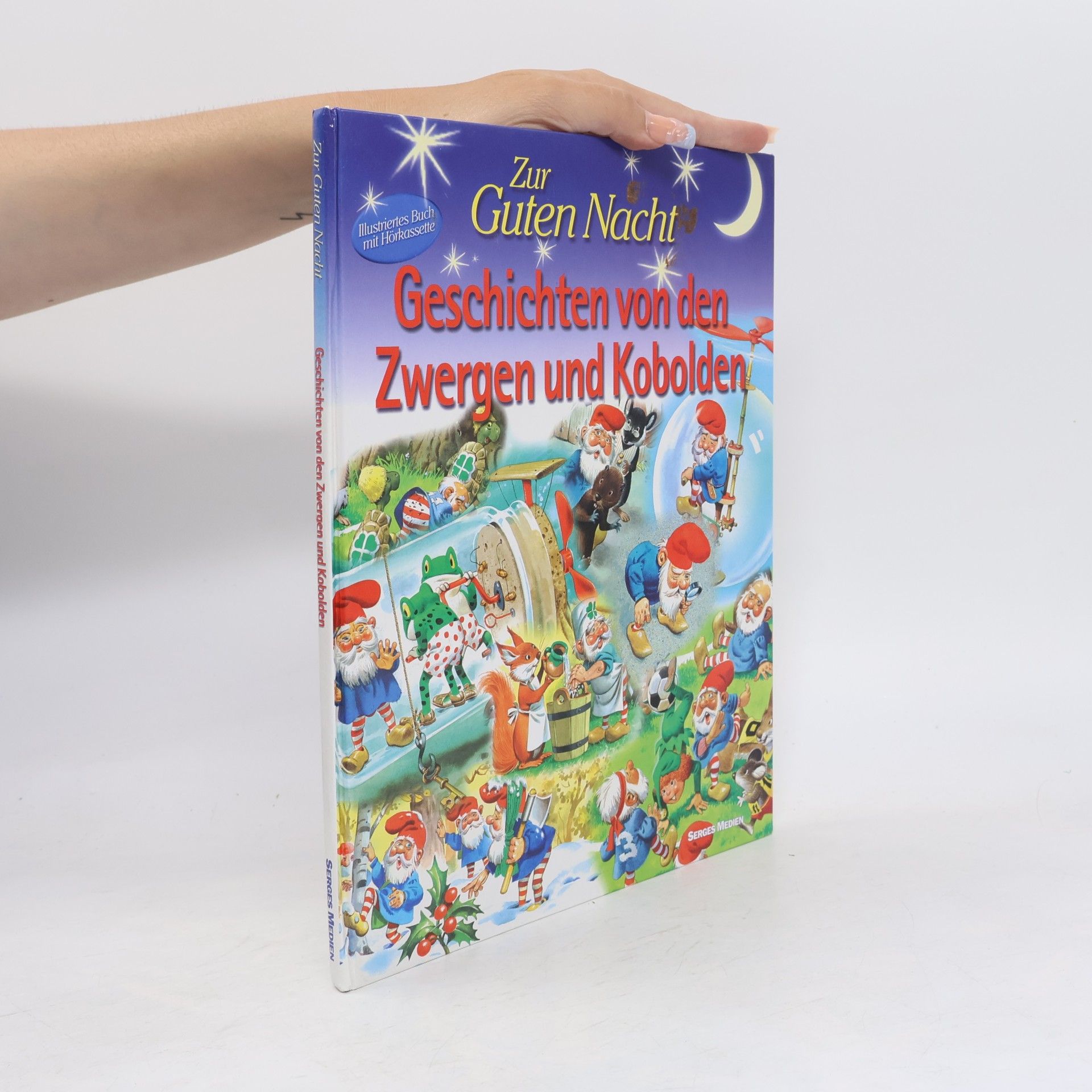 Sabine Hesse Zur Guten Nacht: Geschichten von den Zwergen und Kobolden