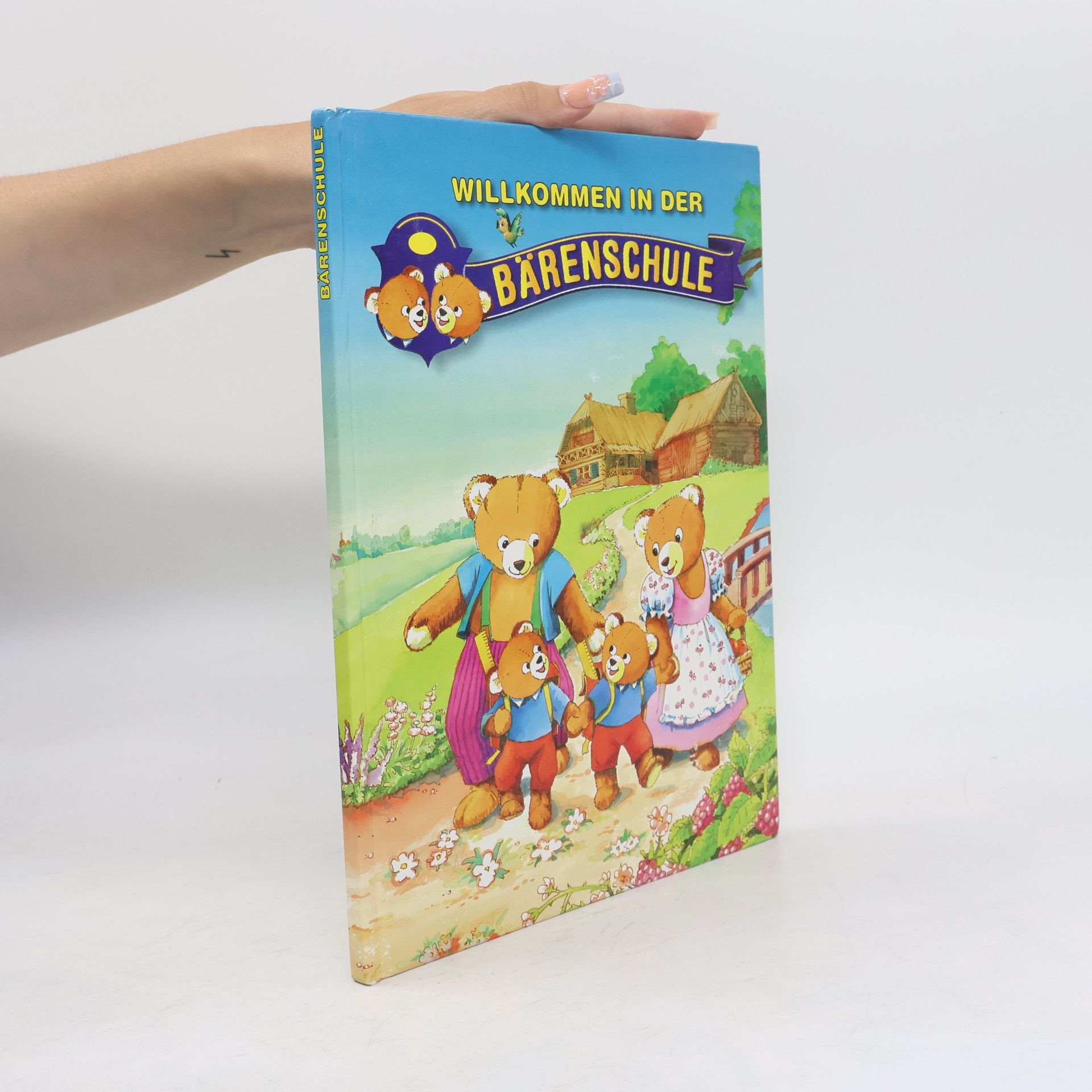 Autores varios Willkommen in der Bärenschule. Welcome to Bear School