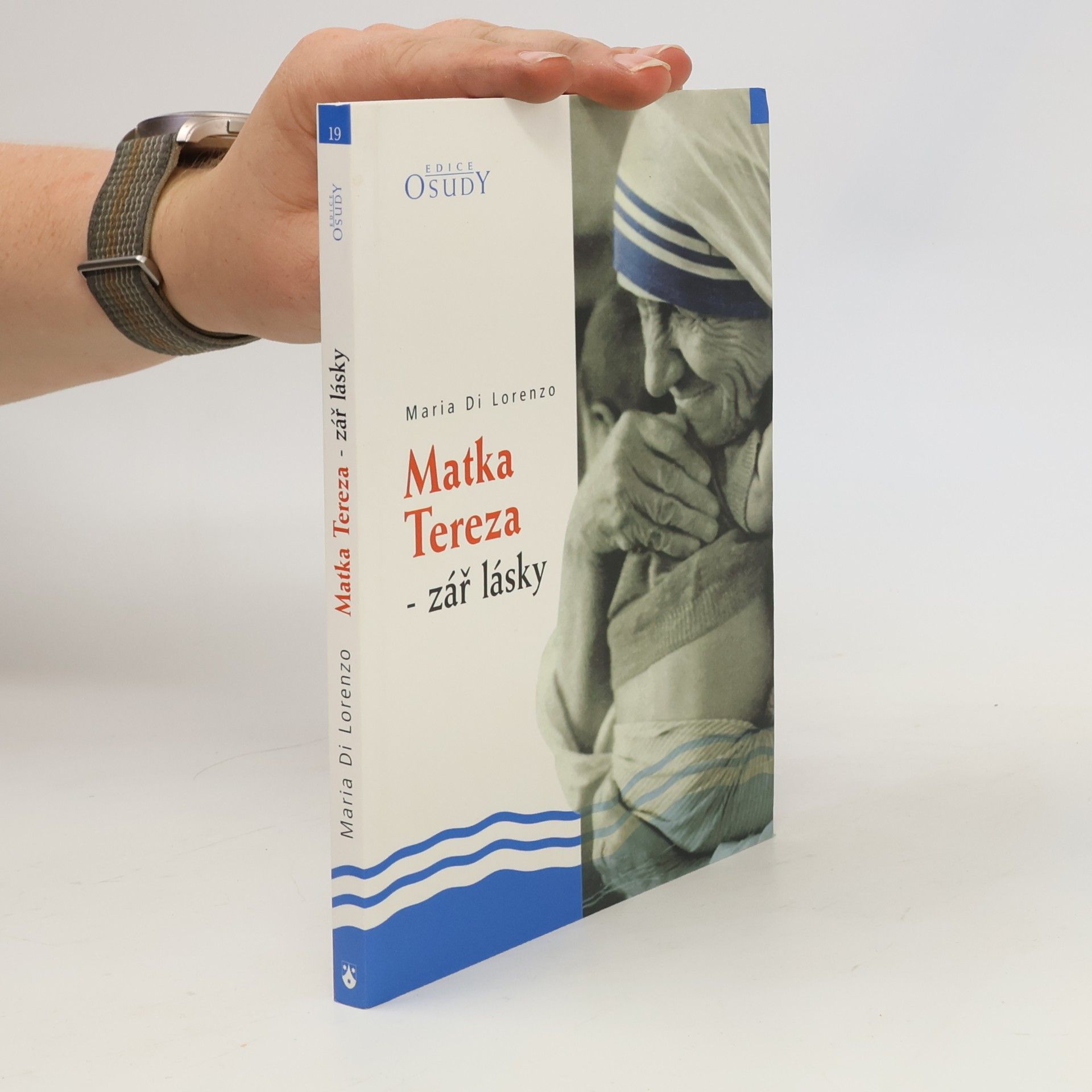 Maria Di Lorenzo Matka Tereza – zář lásky