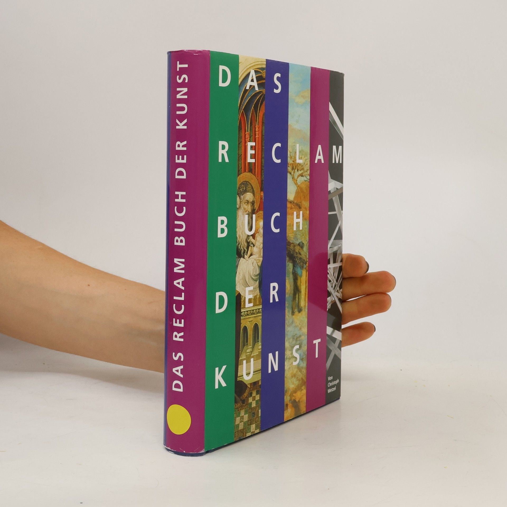 Christoph Wetzel Das Reclam-Buch der Kunst
