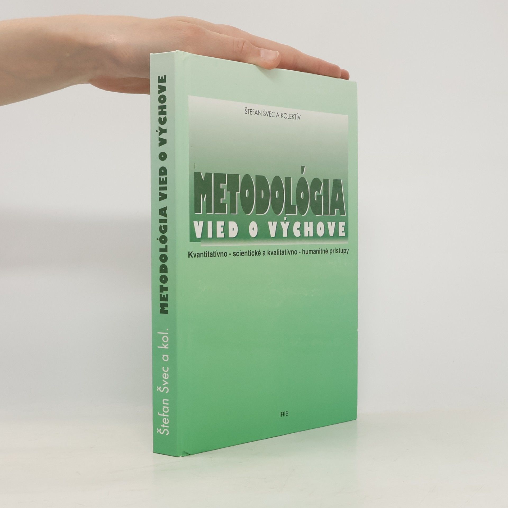 Štefan Švec Metodológia vied o výchove