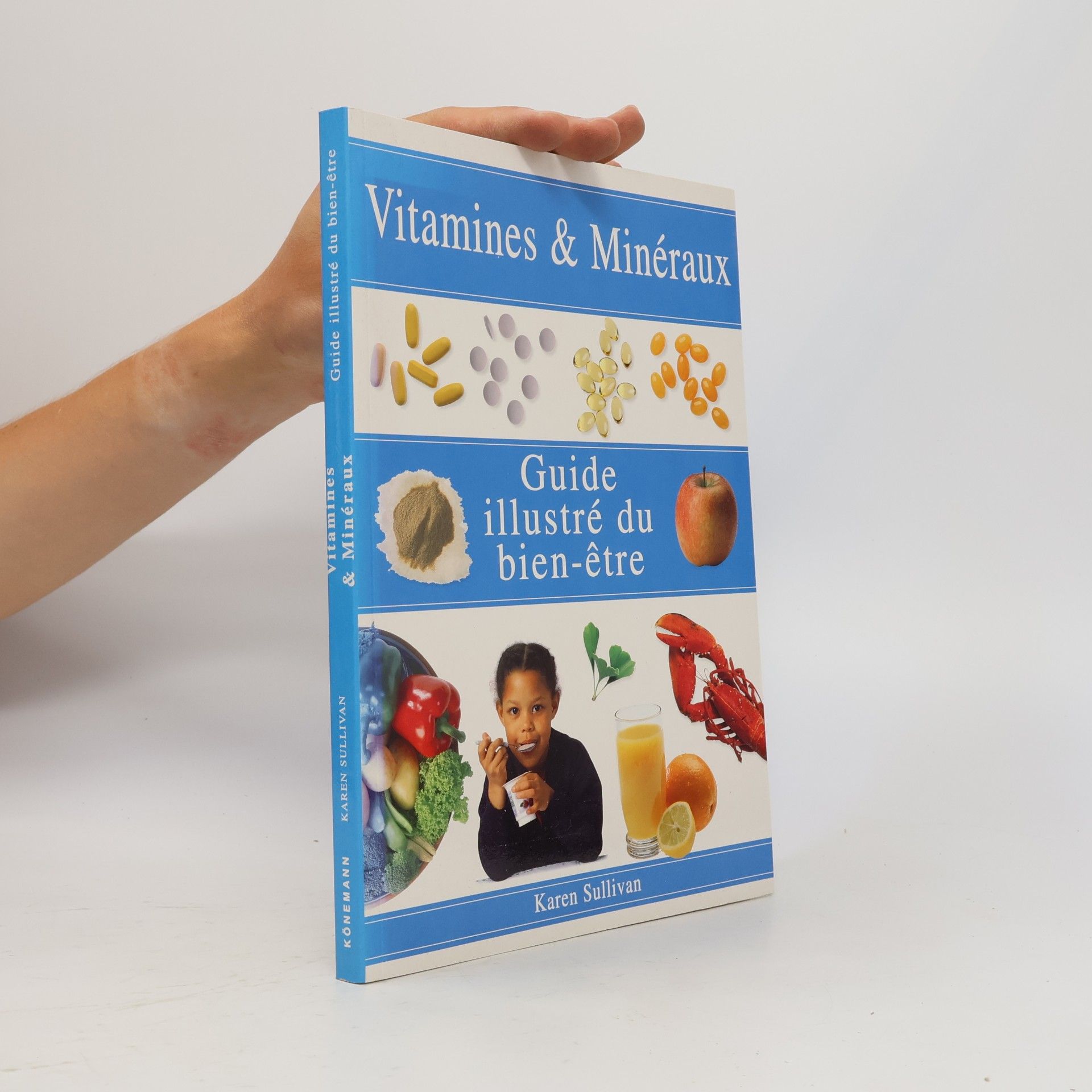 Karen Sullivan Vitamines & Minéraux