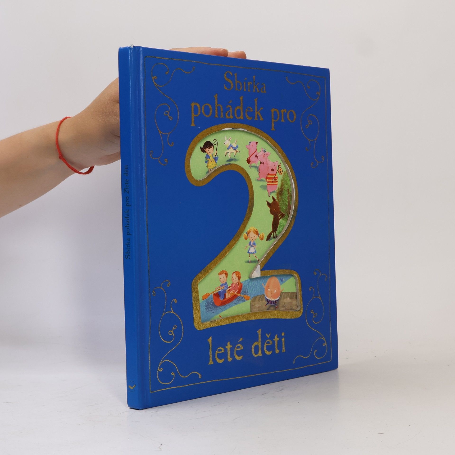 Collectif d'auteurs Sbírka pohádek pro 2 leté děti