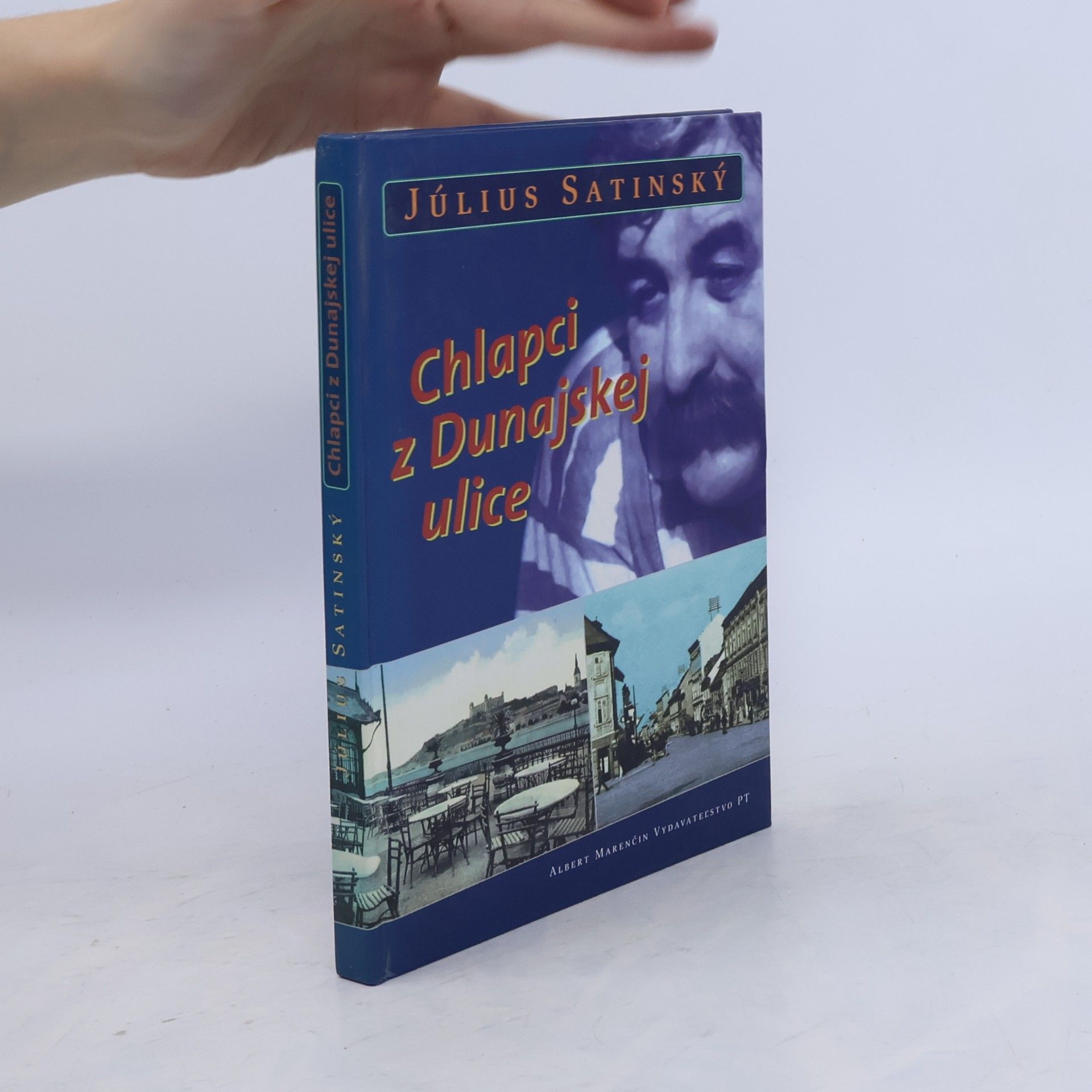Július Satinský Chlapci z Dunajskej ulice