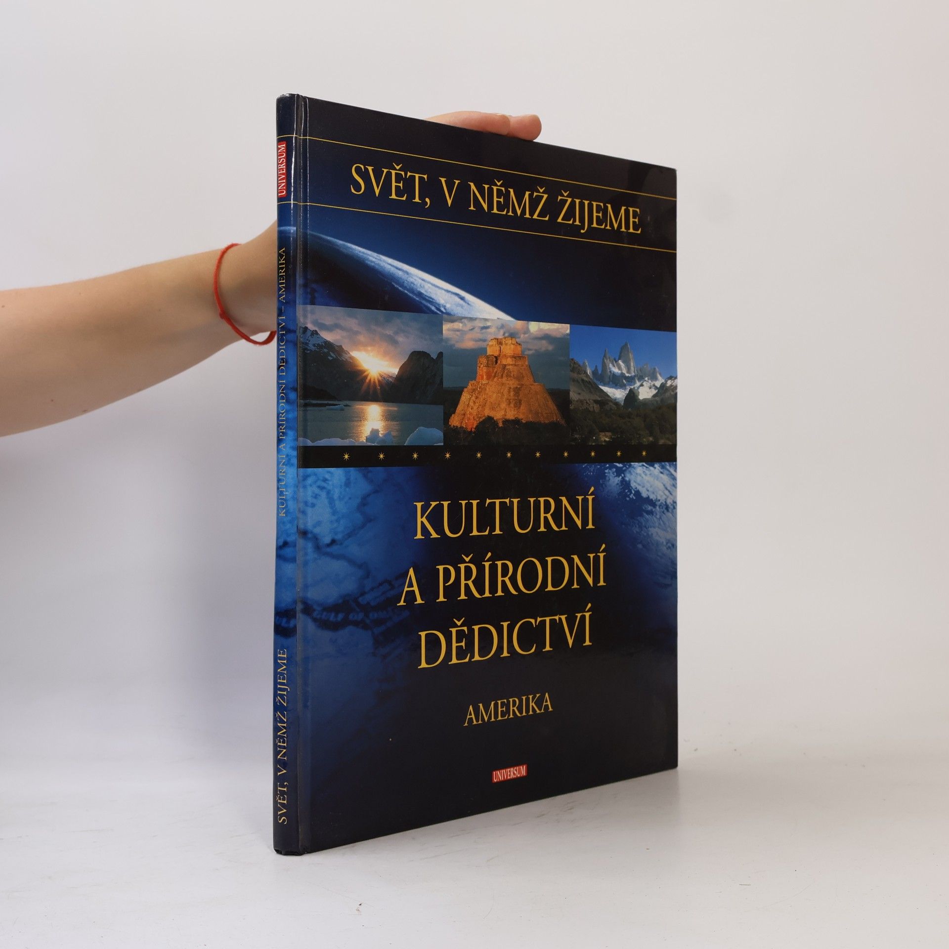 Various authors Kulturní a přírodní dědictví. Amerika