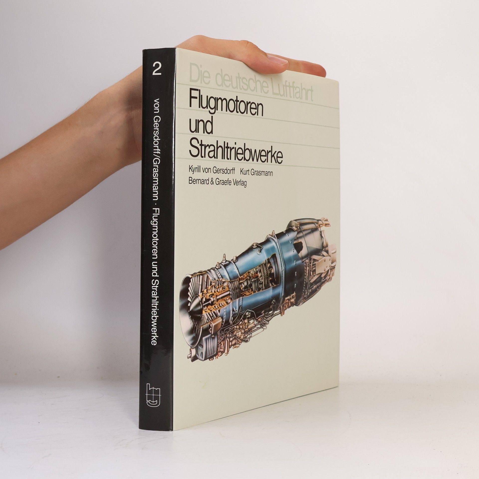 Kyrill von Gersdorff Flugmotoren und Strahltriebwerke
