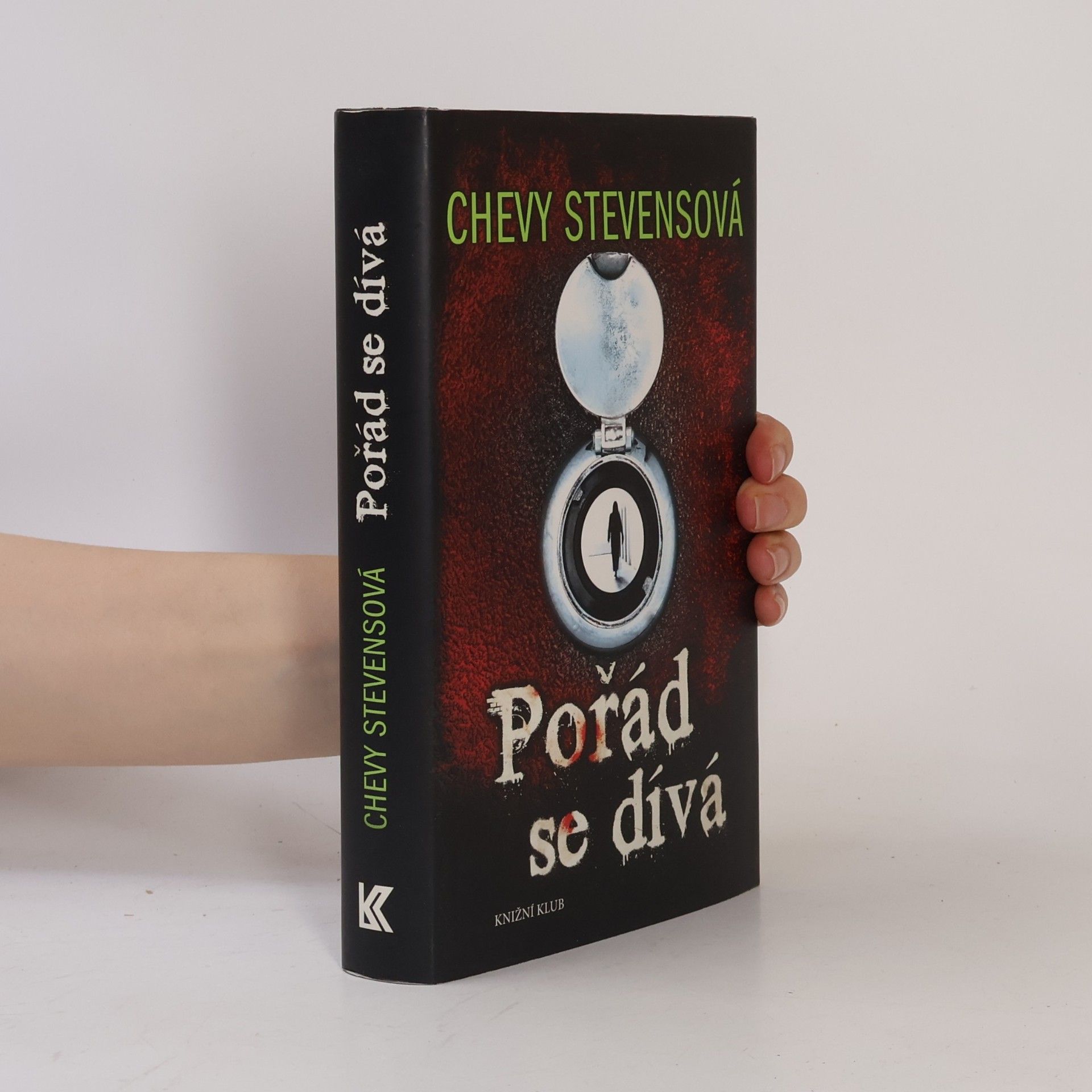 Chevy Stevens Pořád se dívá