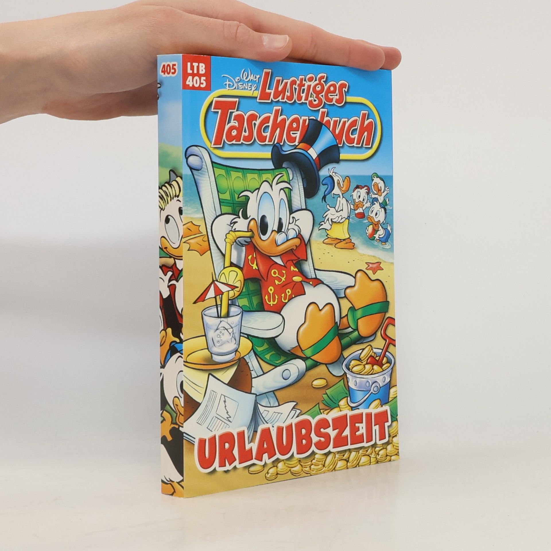 Walt Disney Lustiges Taschenbuch 405. Urlaubszeit