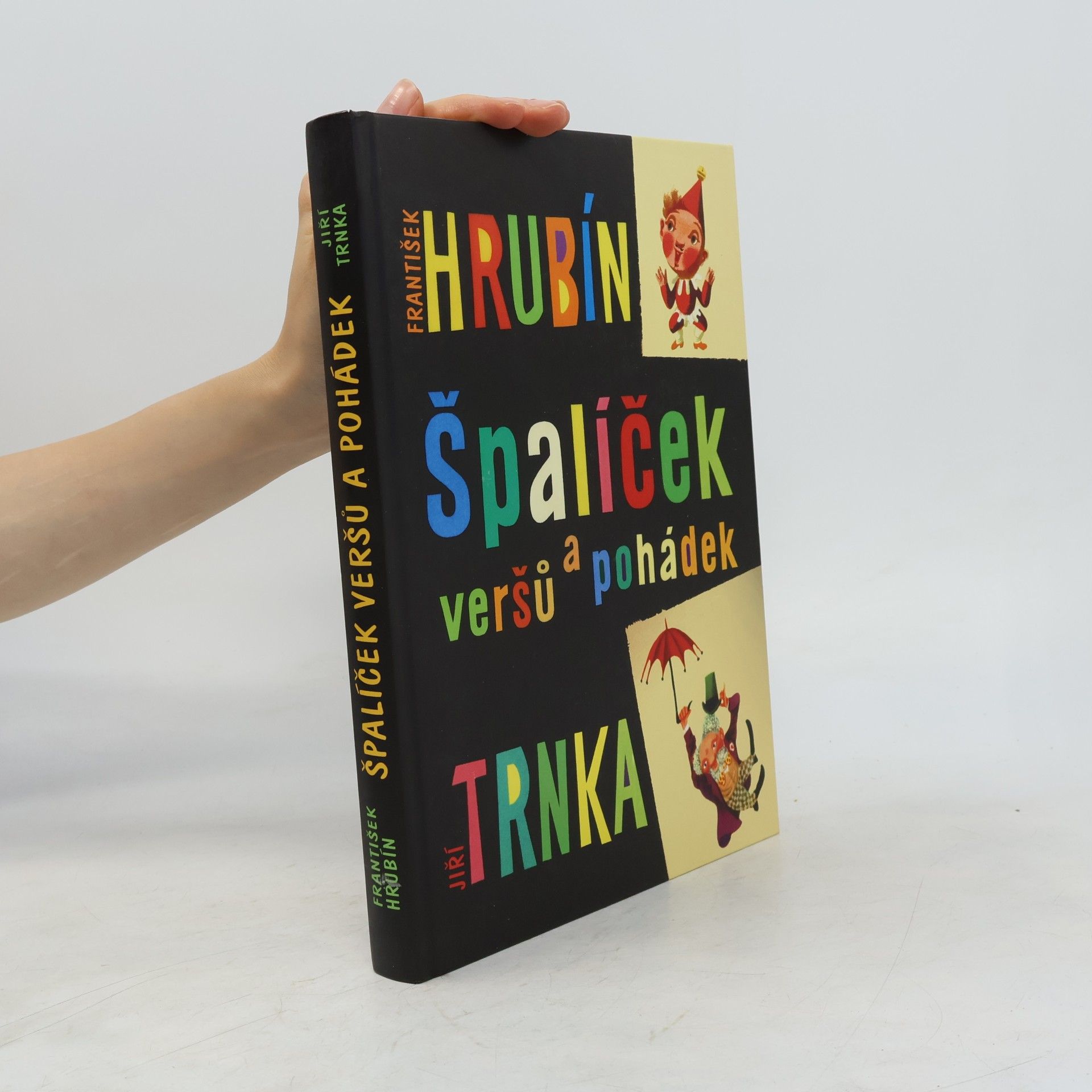 František Hrubín Špalíček veršů a pohádek