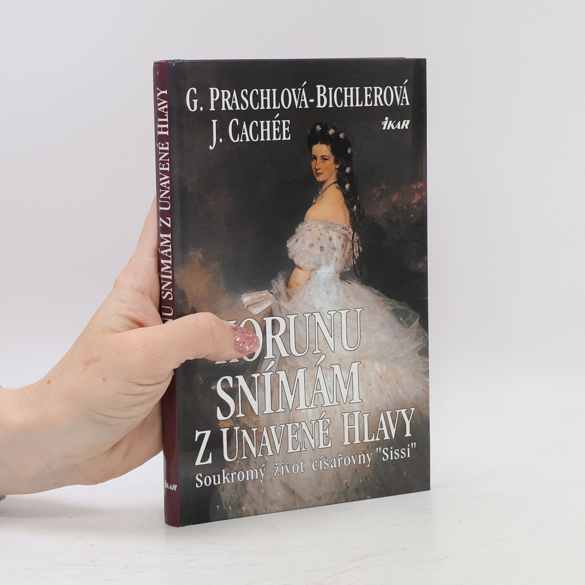Korunu snímám z unavené hlavy. Soukromý život císařovny Sissi