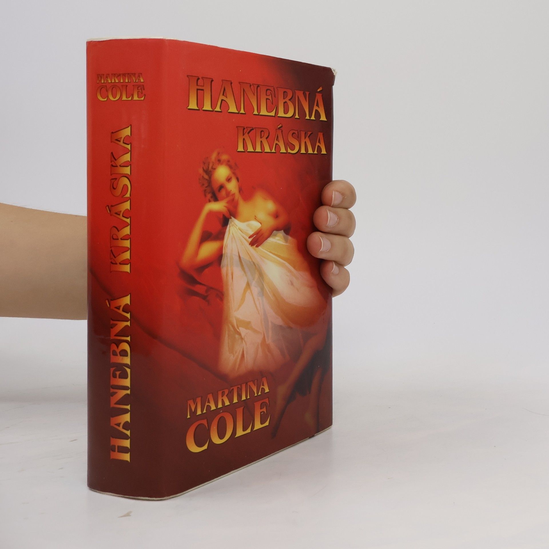 Martina Cole Hanebná kráska