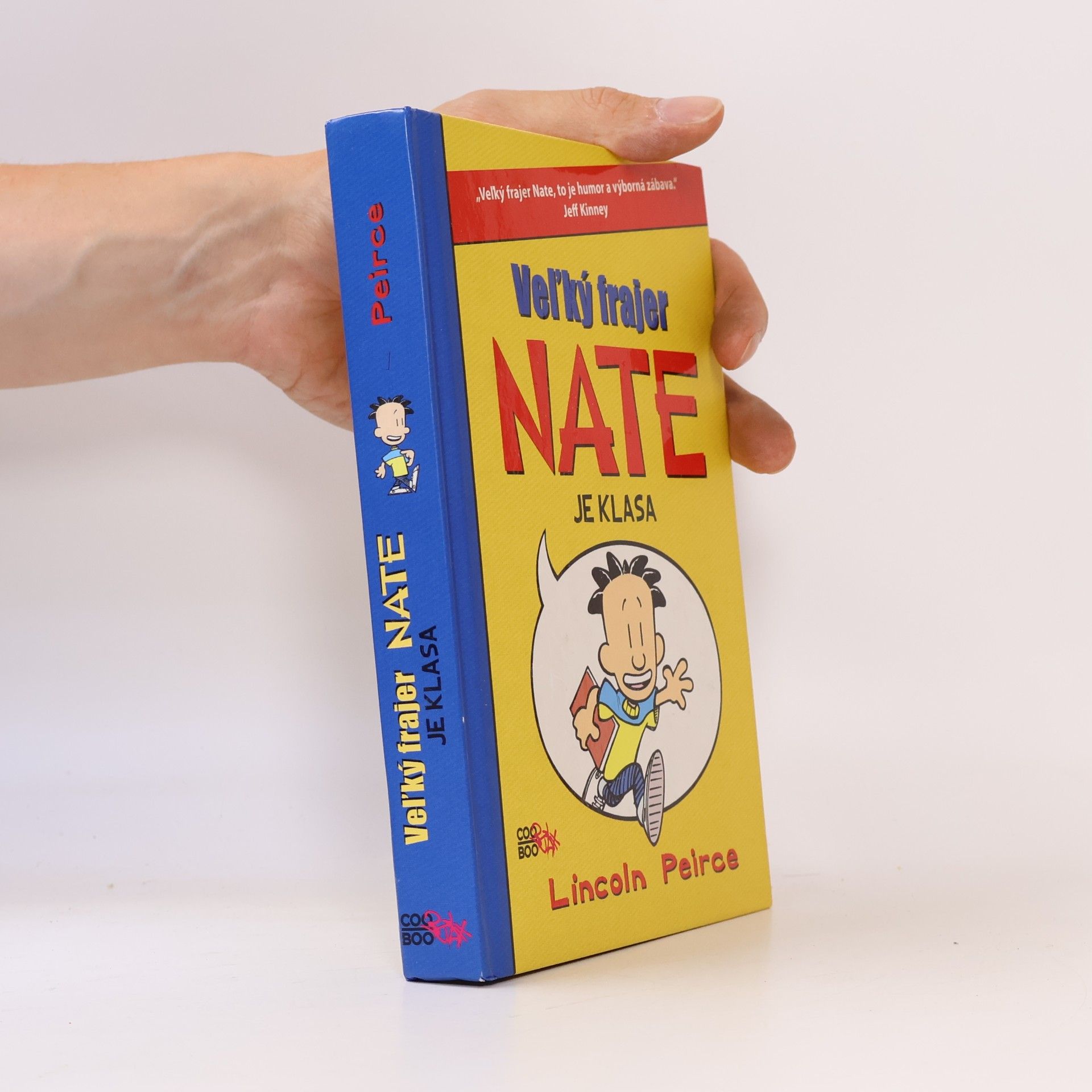 Lincoln Peirce Veľký frajer Nate je klasa
