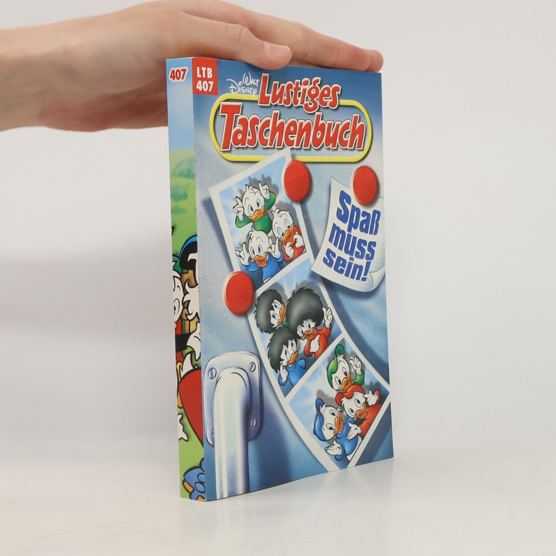 Walt Disney Lustiges Taschenbuch 407. Spass muss sein!
