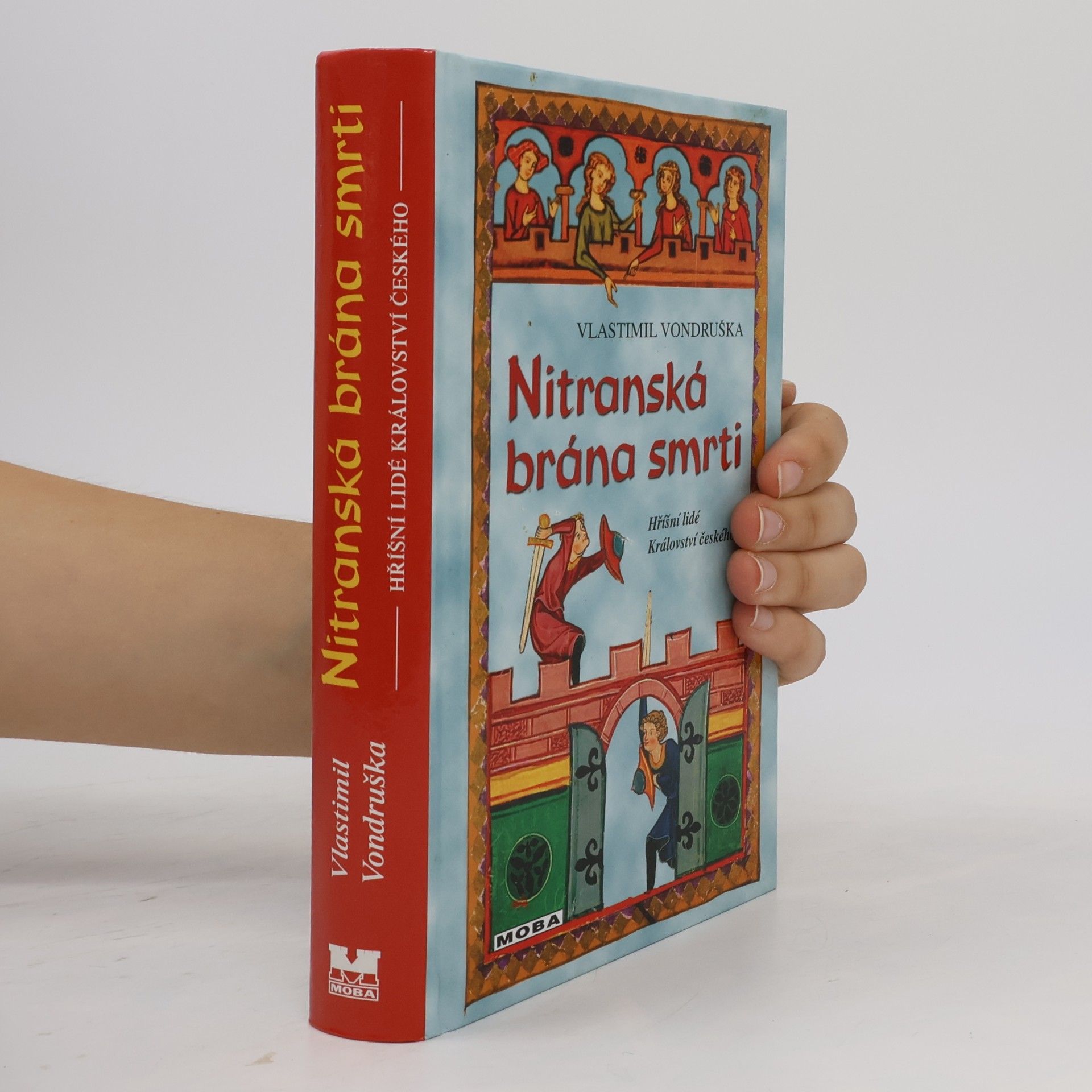 Vlastimil Vondruška Nitranská brána smrti