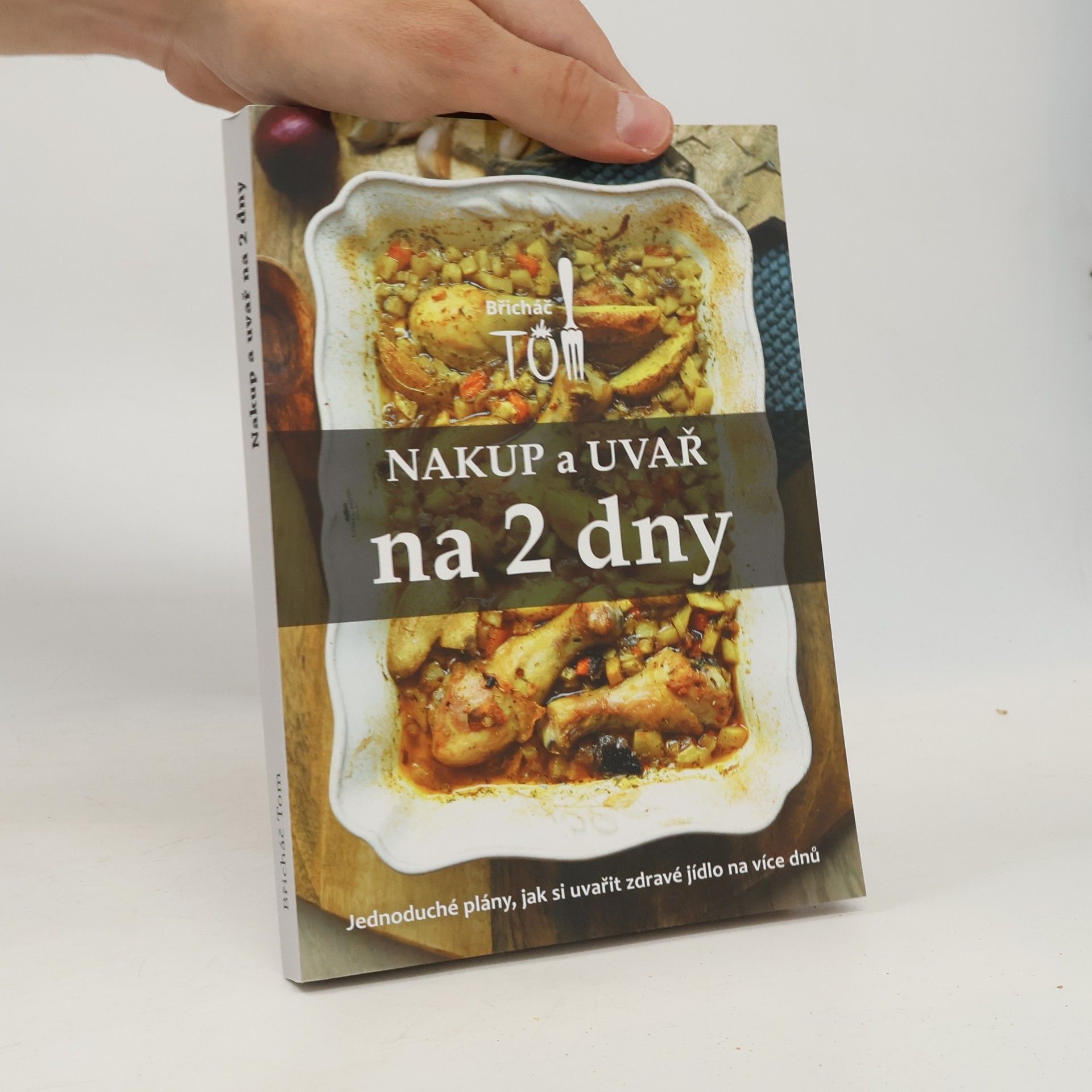 Tomáš Kosačík Nakup a uvař na 2 dny