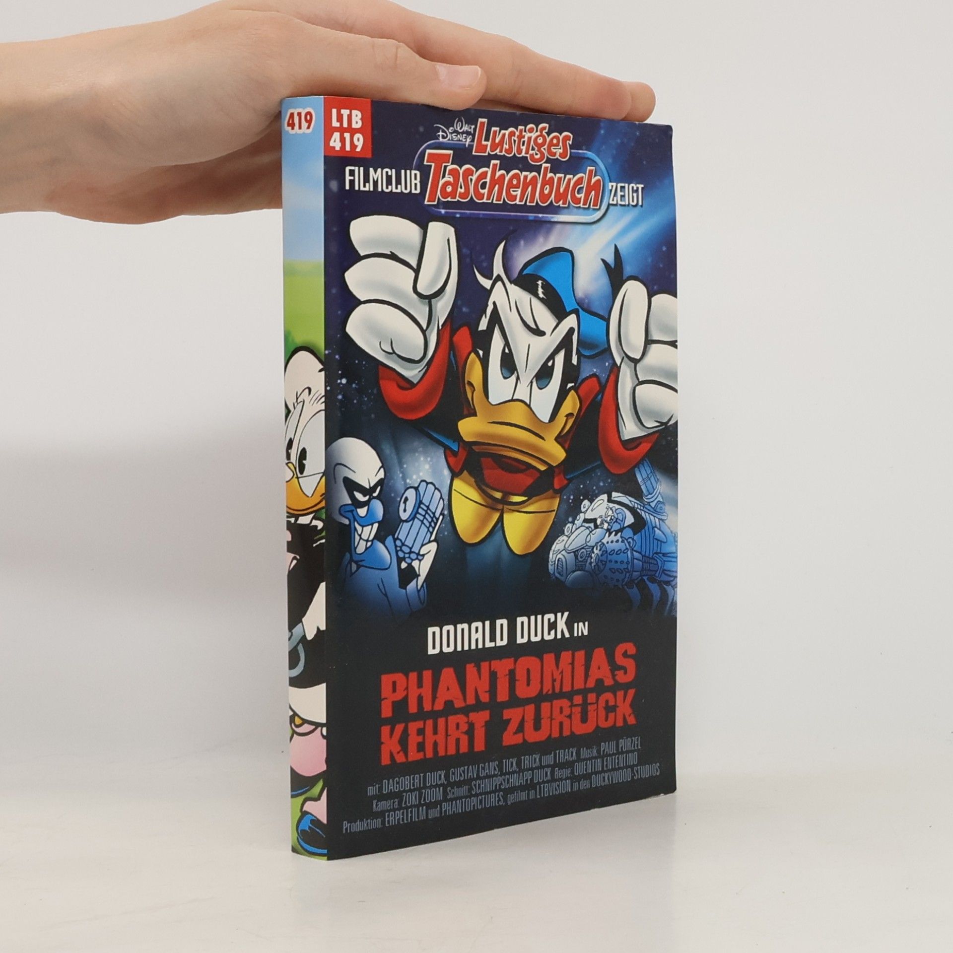 Walt Disney Lustiges Taschenbuch 419. Donald Duck in Phantomias Kehrt Zurück
