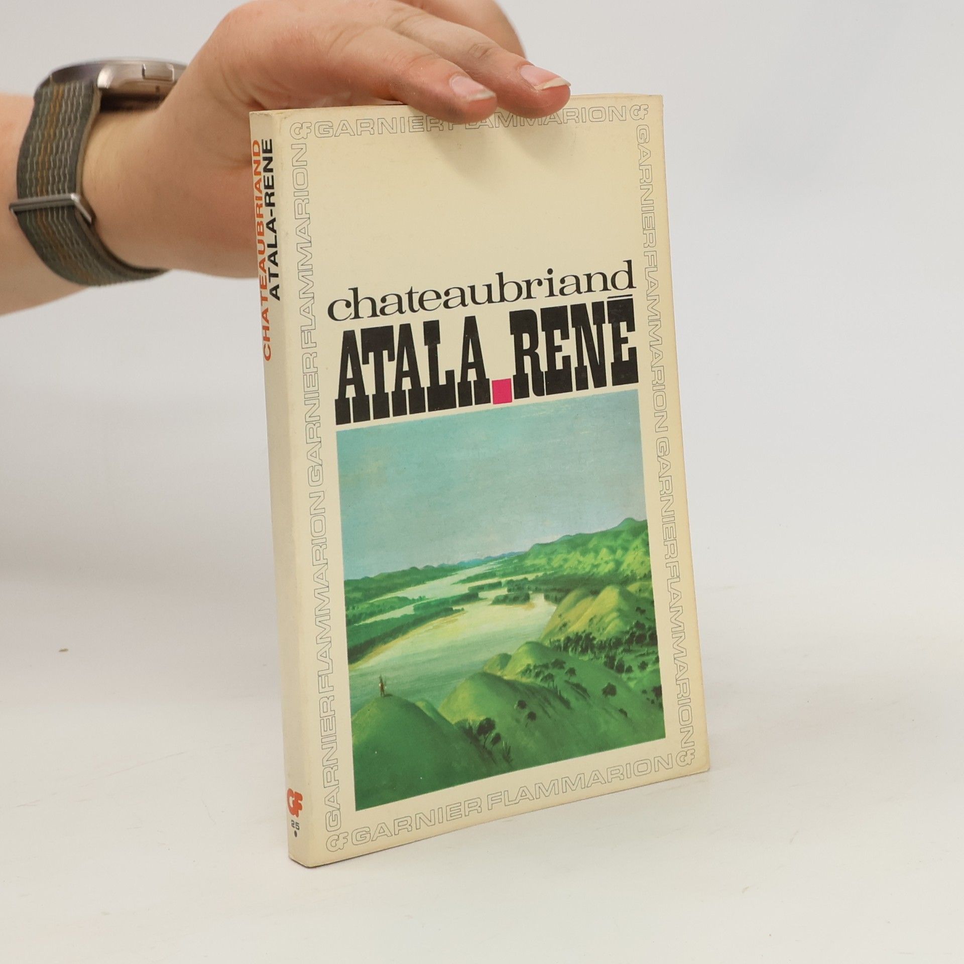 François-René de Chateaubriand Atala - René