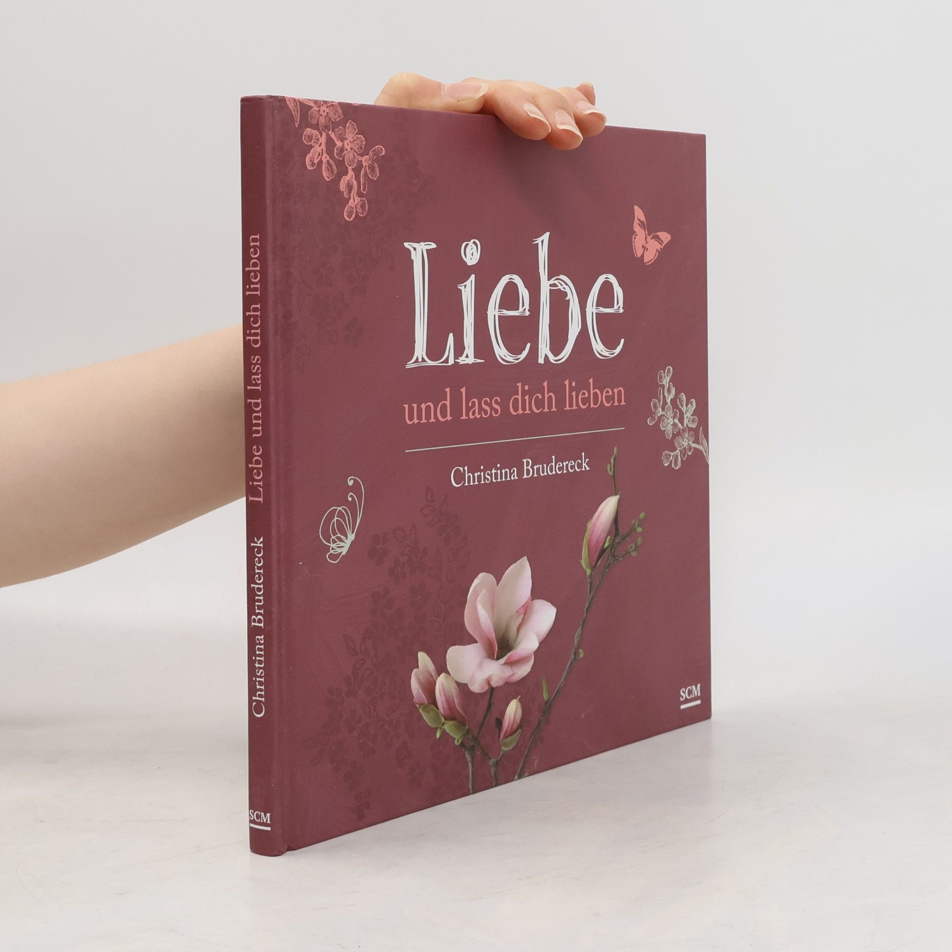 Christina Brudereck Liebe und lass dich lieben