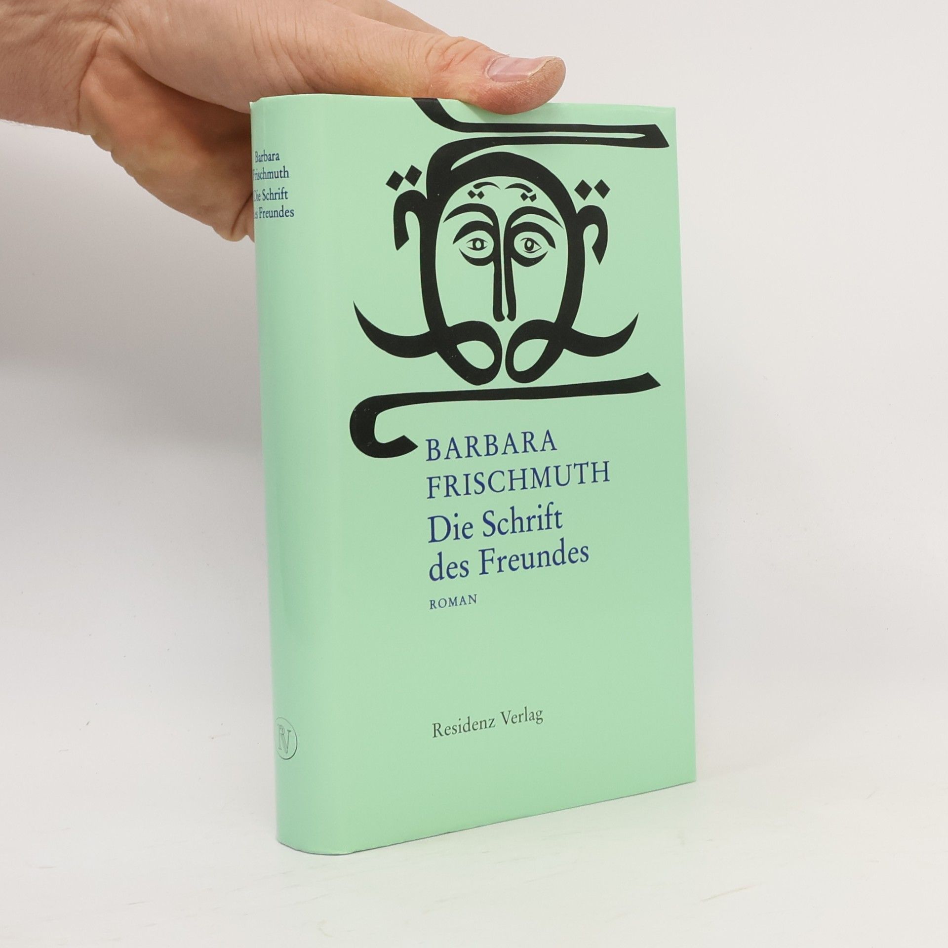 Barbara Frischmuth Die Schrift des Freundes