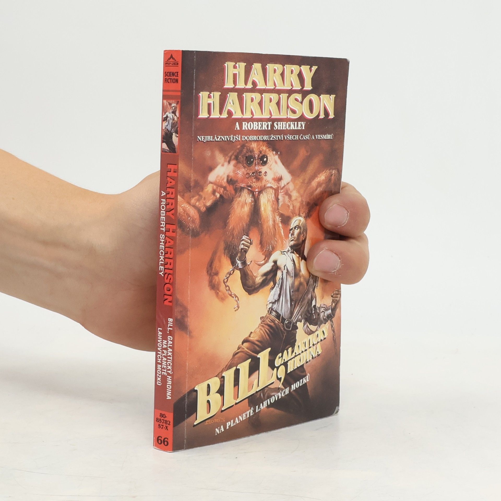 Harry Harrison Bill, galaktický hrdina. Na planetě lahvových mozků.