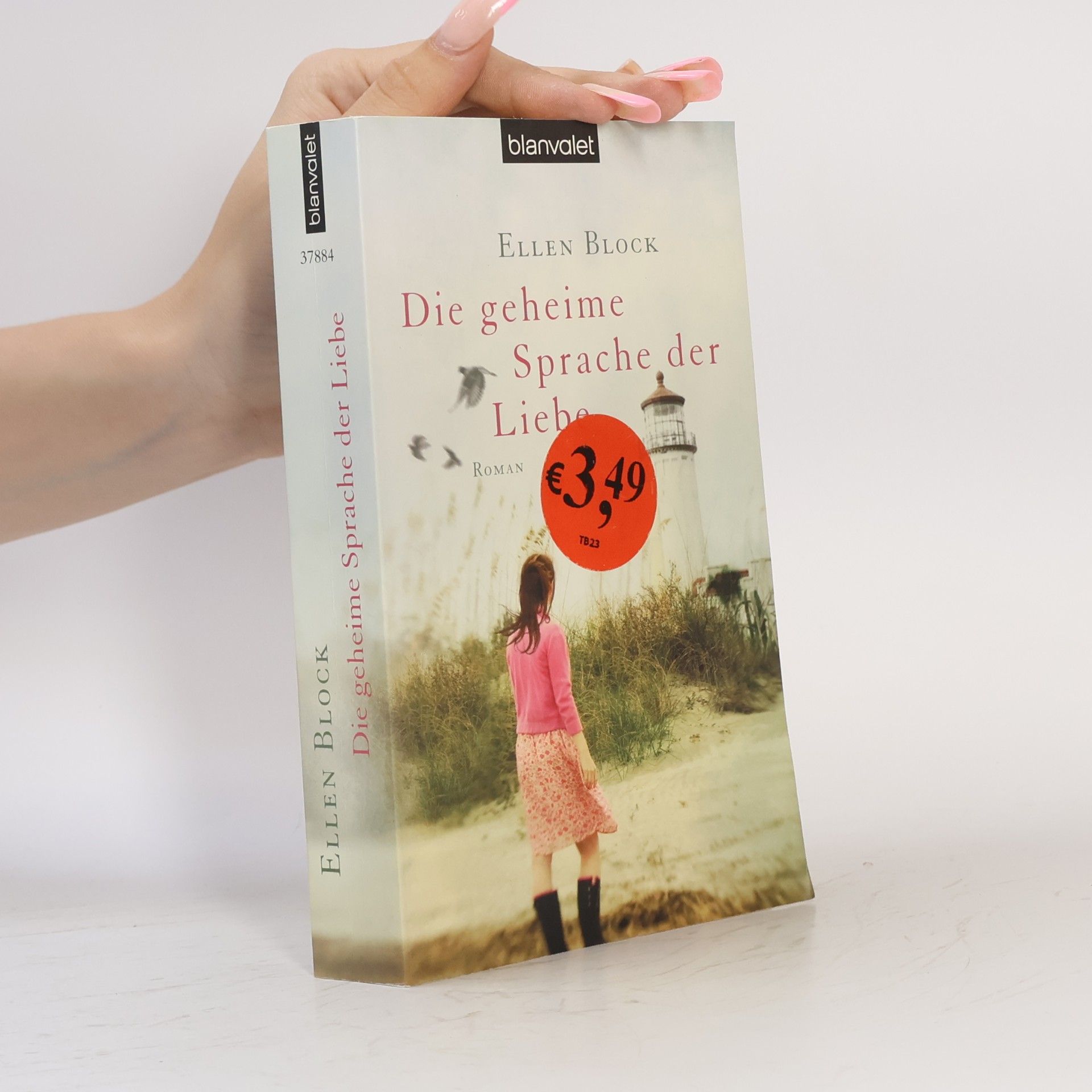 Ellen Block Die geheime Sprache der Liebe