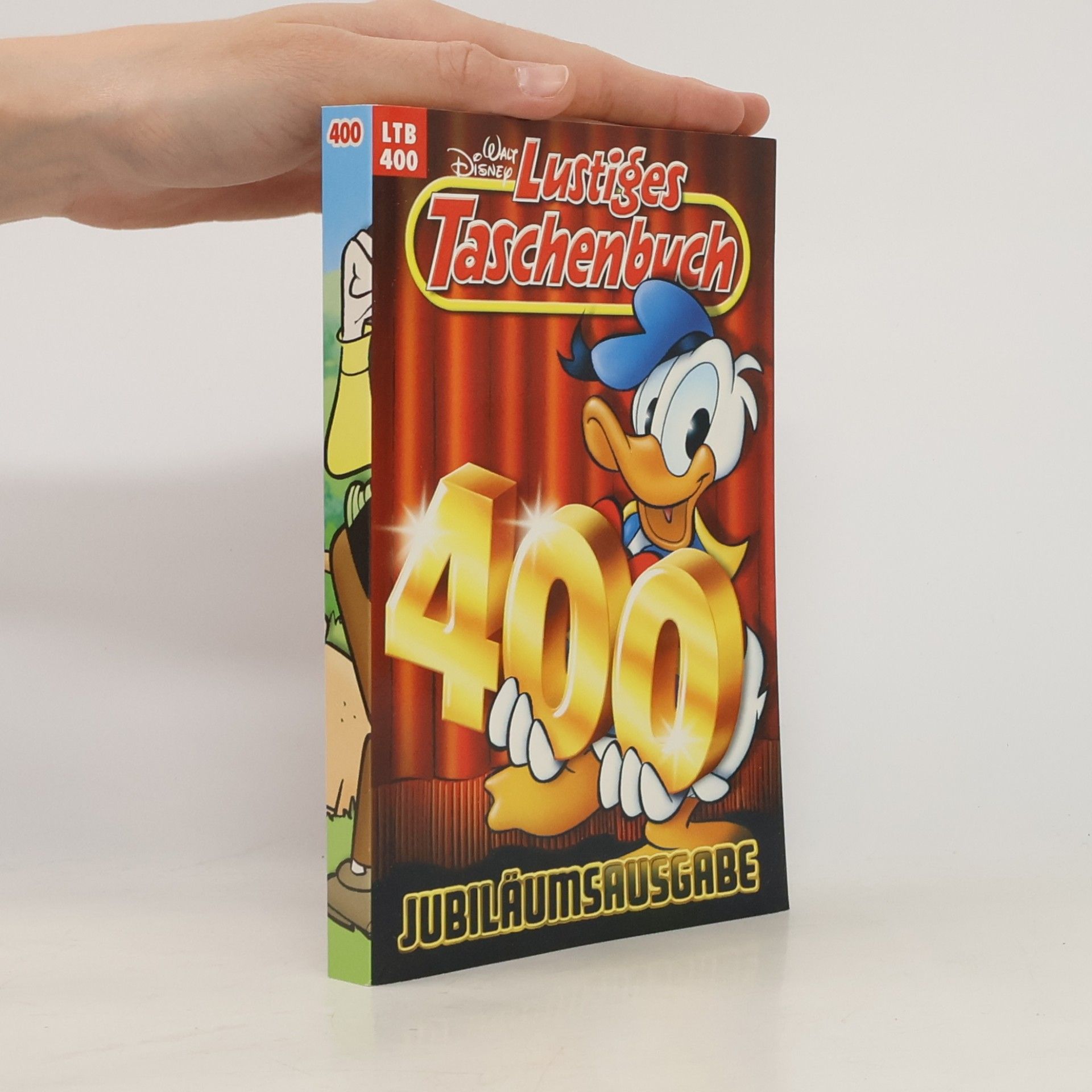 Walt Disney Lustiges Taschenbuch 400. Jubiläumsausgabe