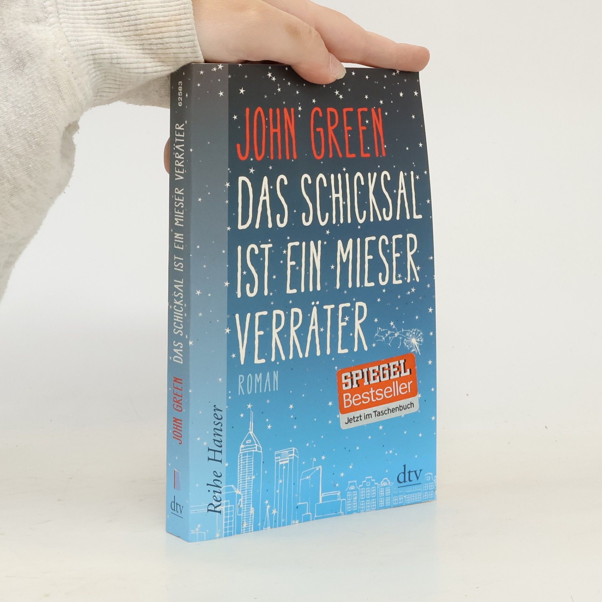 John Green Das Schicksal ist ein mieser Verräter