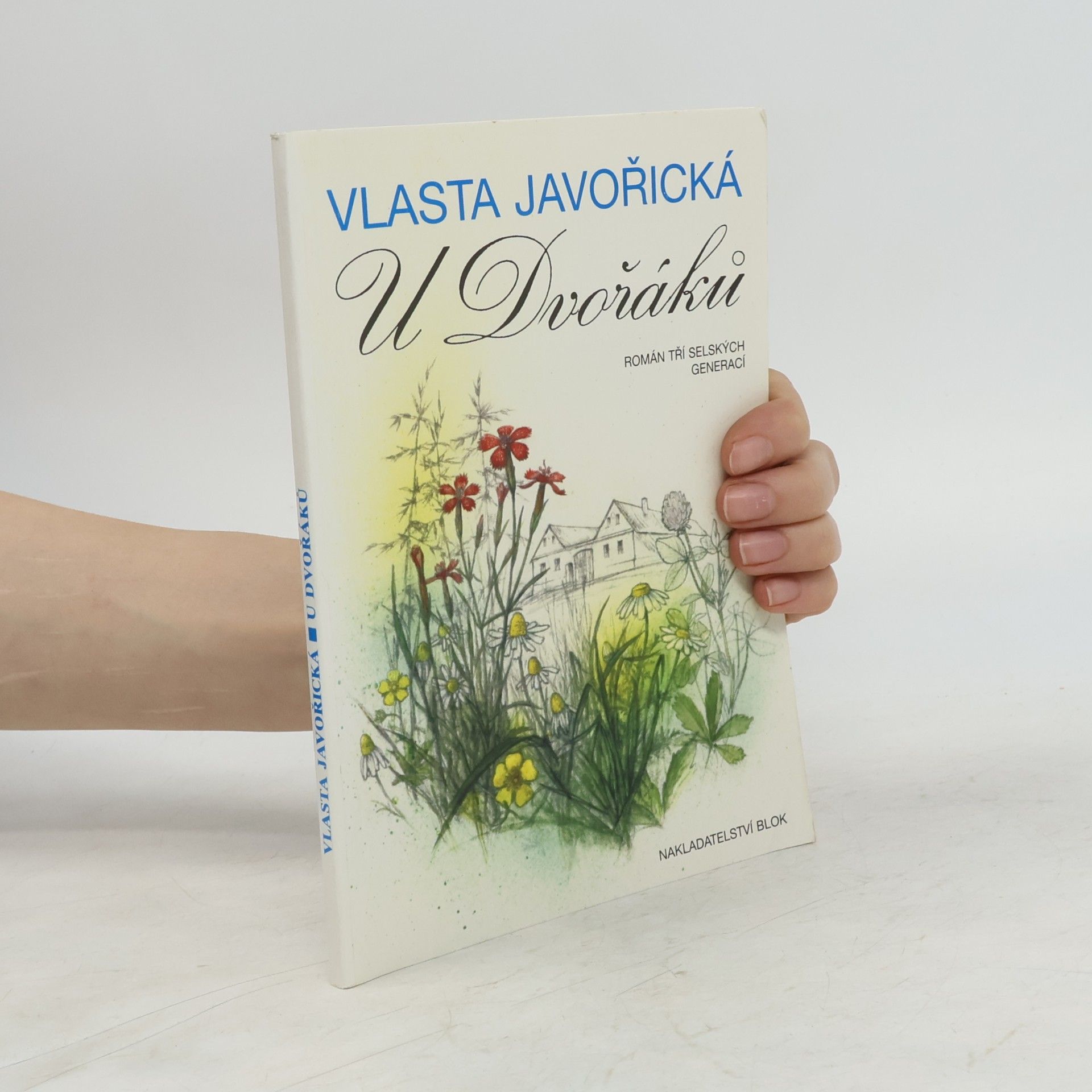Vlasta Javořická U Dvořáků