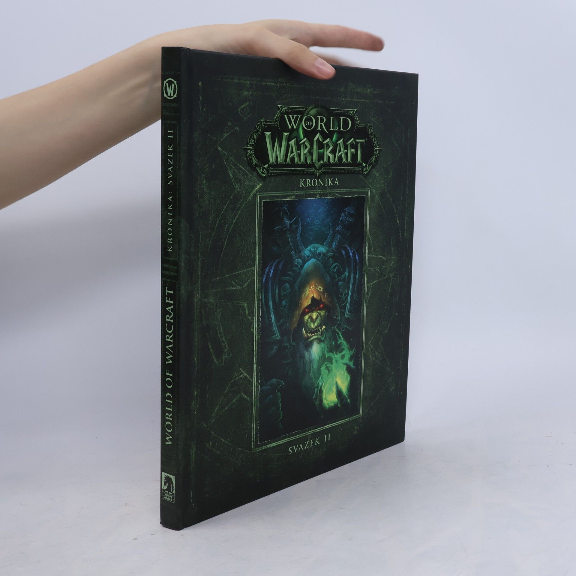 Robert B. Brooks World of WarCraft. Kronika. Svazek II