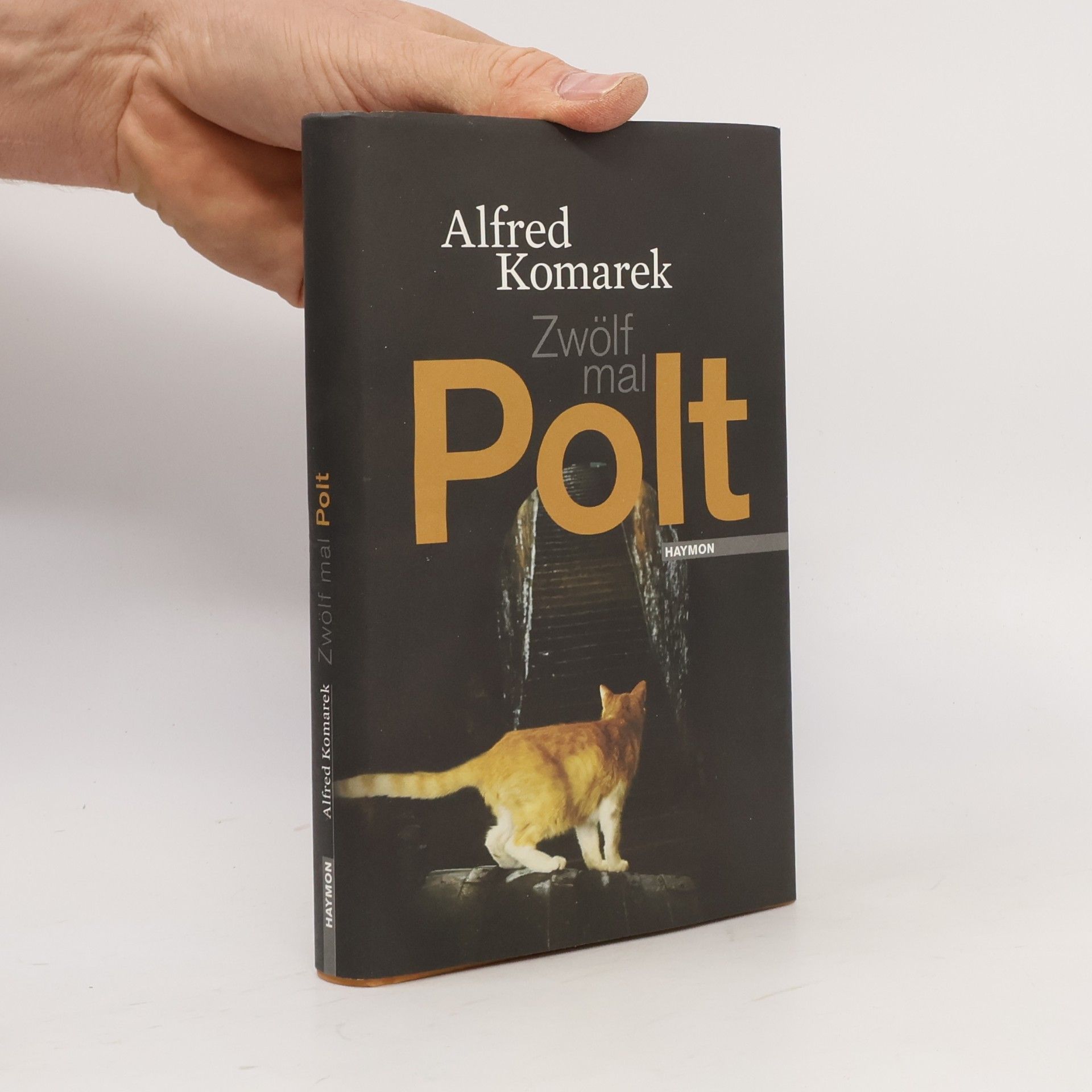 Alfred Komarek Zwölf mal Polt
