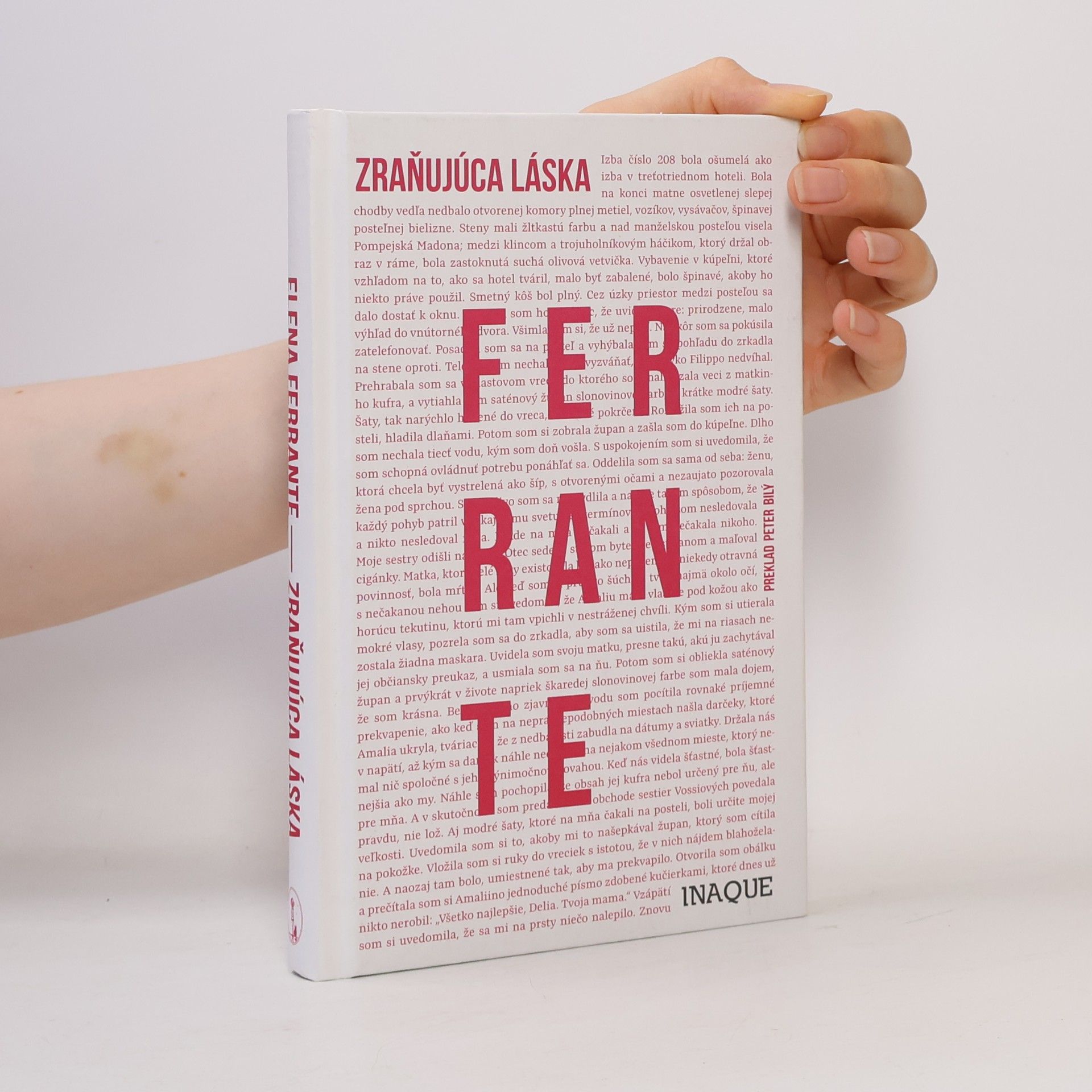 Elena Ferrante Zraňujúca láska