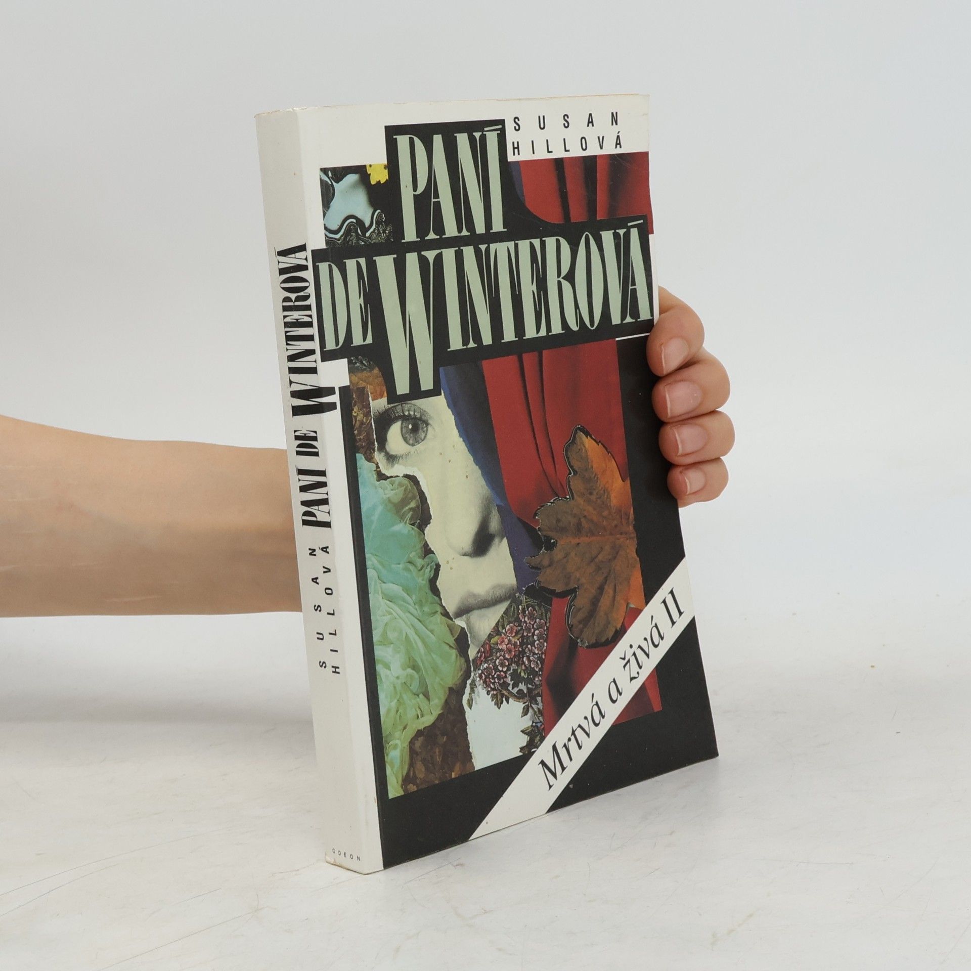 Susan Hill Paní de Winterová. Mrtvá a živá II