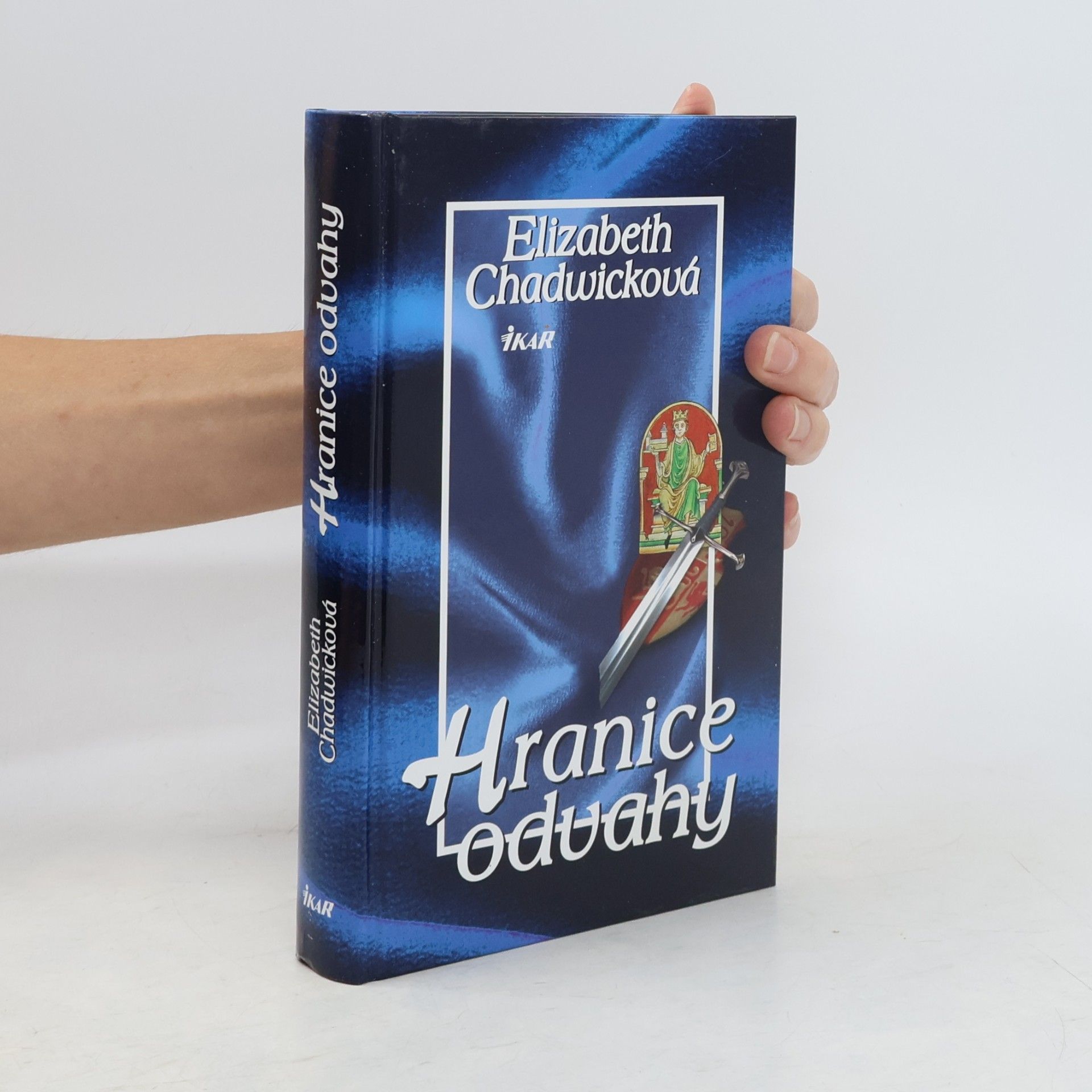 Elizabeth Chadwick Hranice odvahy