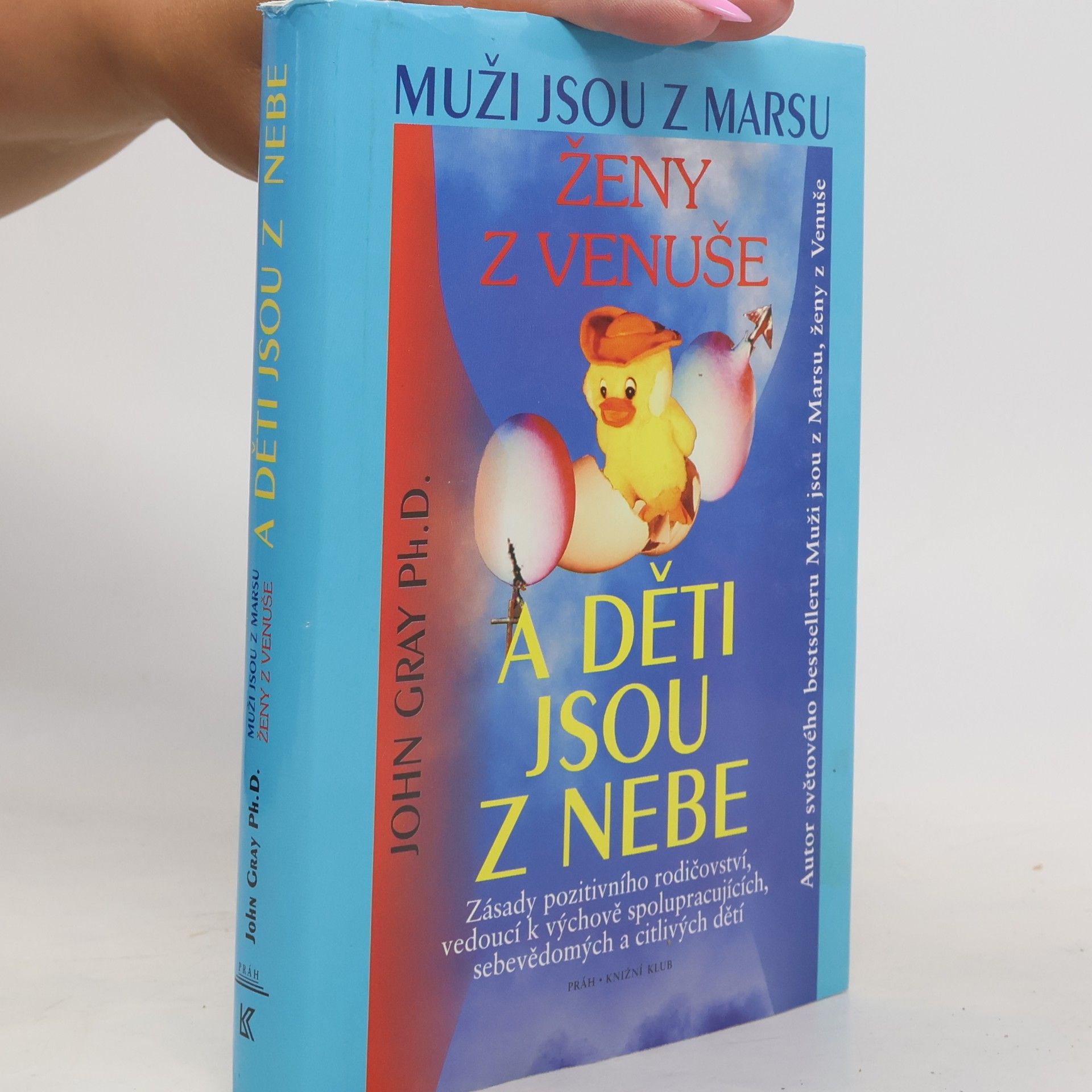 Muži jsou z Marsu, ženy z Venuše a děti jsou z nebe