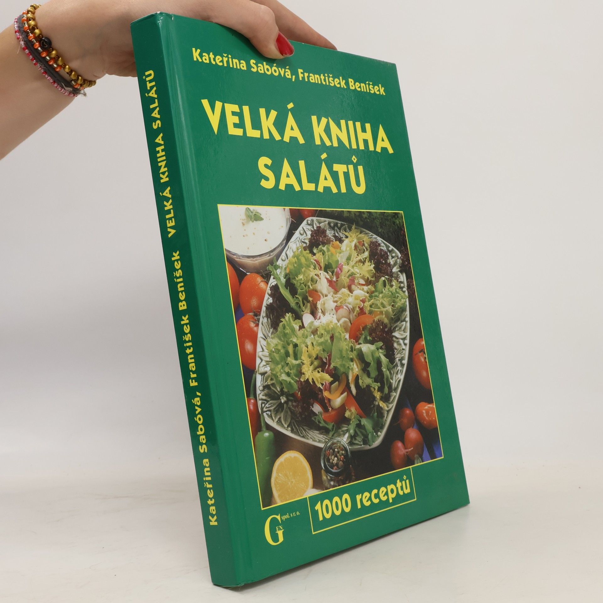 Kateřina Sabóvá Velká kniha salátů. 1000 receptů