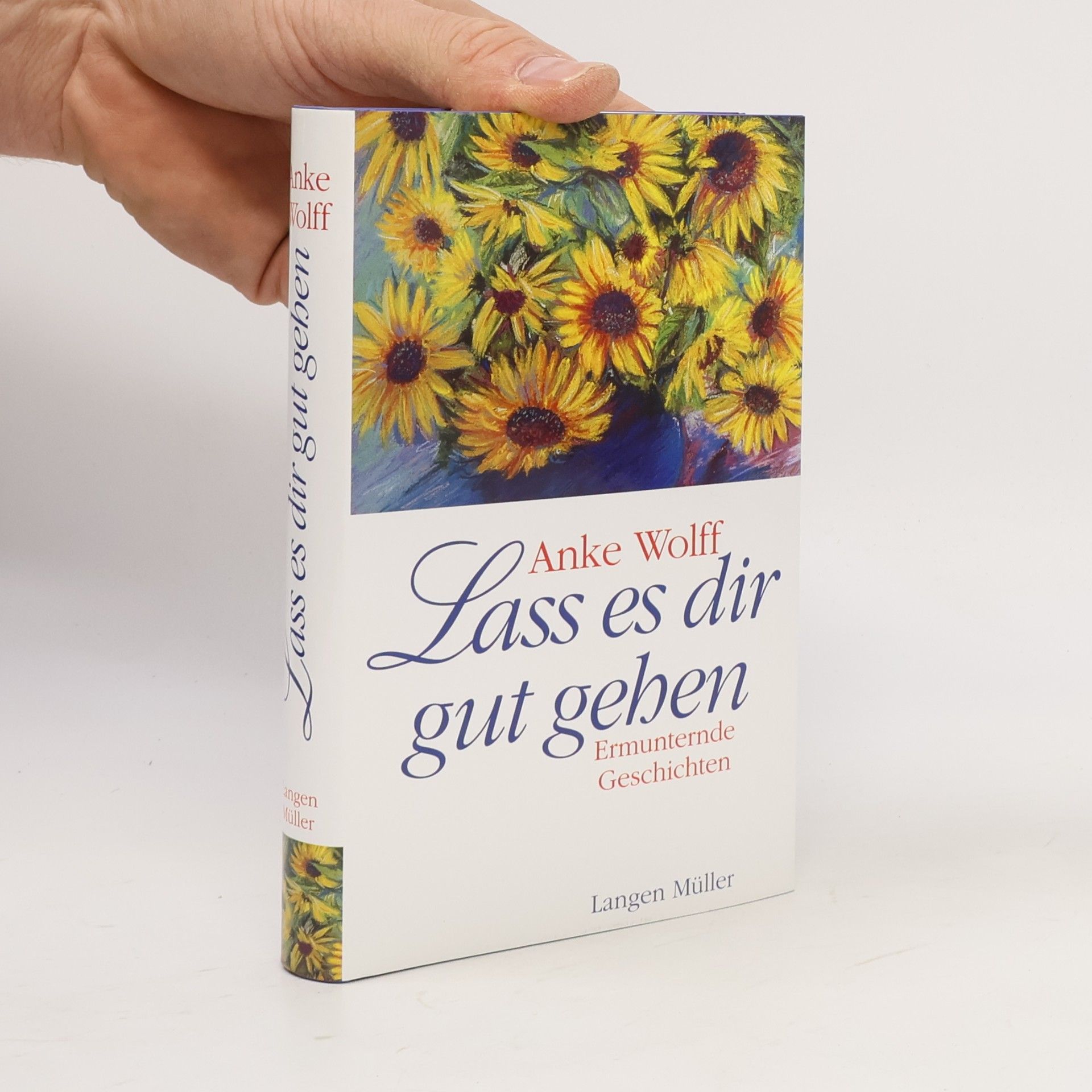 Lass es dir gut gehen