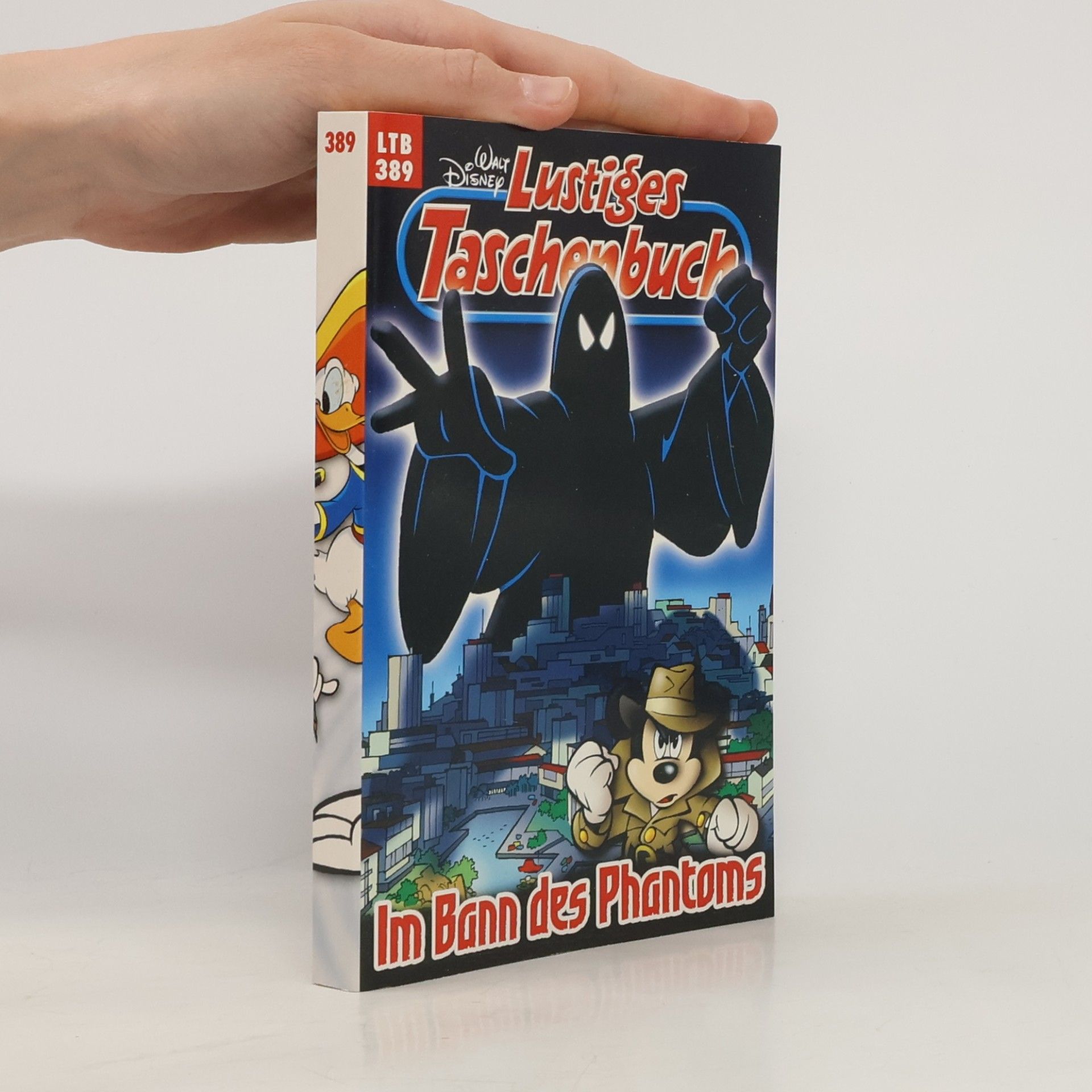 Walt Disney Lustiges Taschenbuch 389. Im Bann des Phantoms