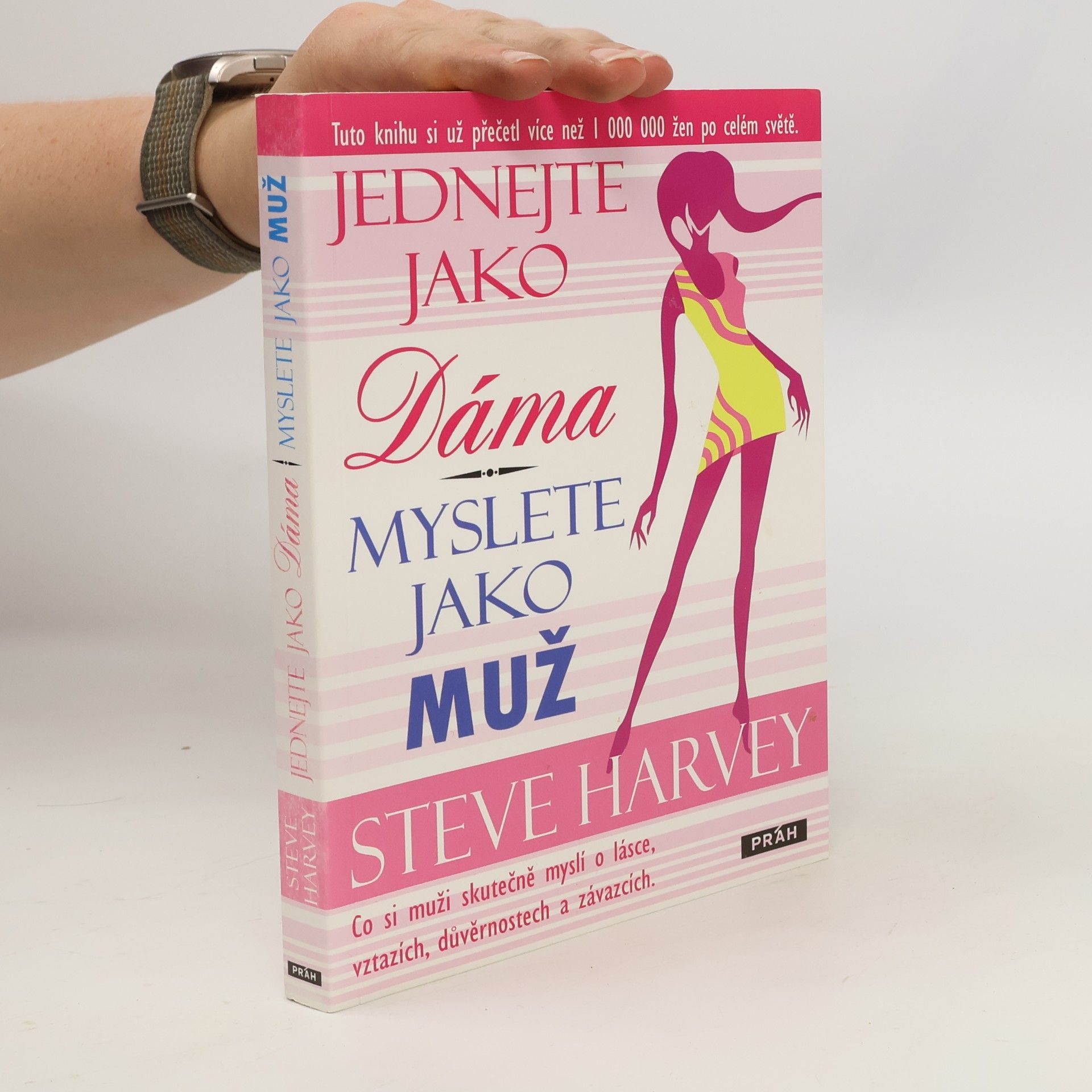 Steve Harvey Jednejte jako dáma, myslete jako muž
